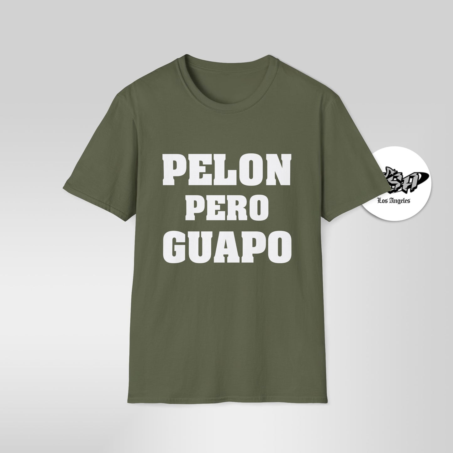 Pelón Pero Guapo – Funny Bald Latino T-Shirt