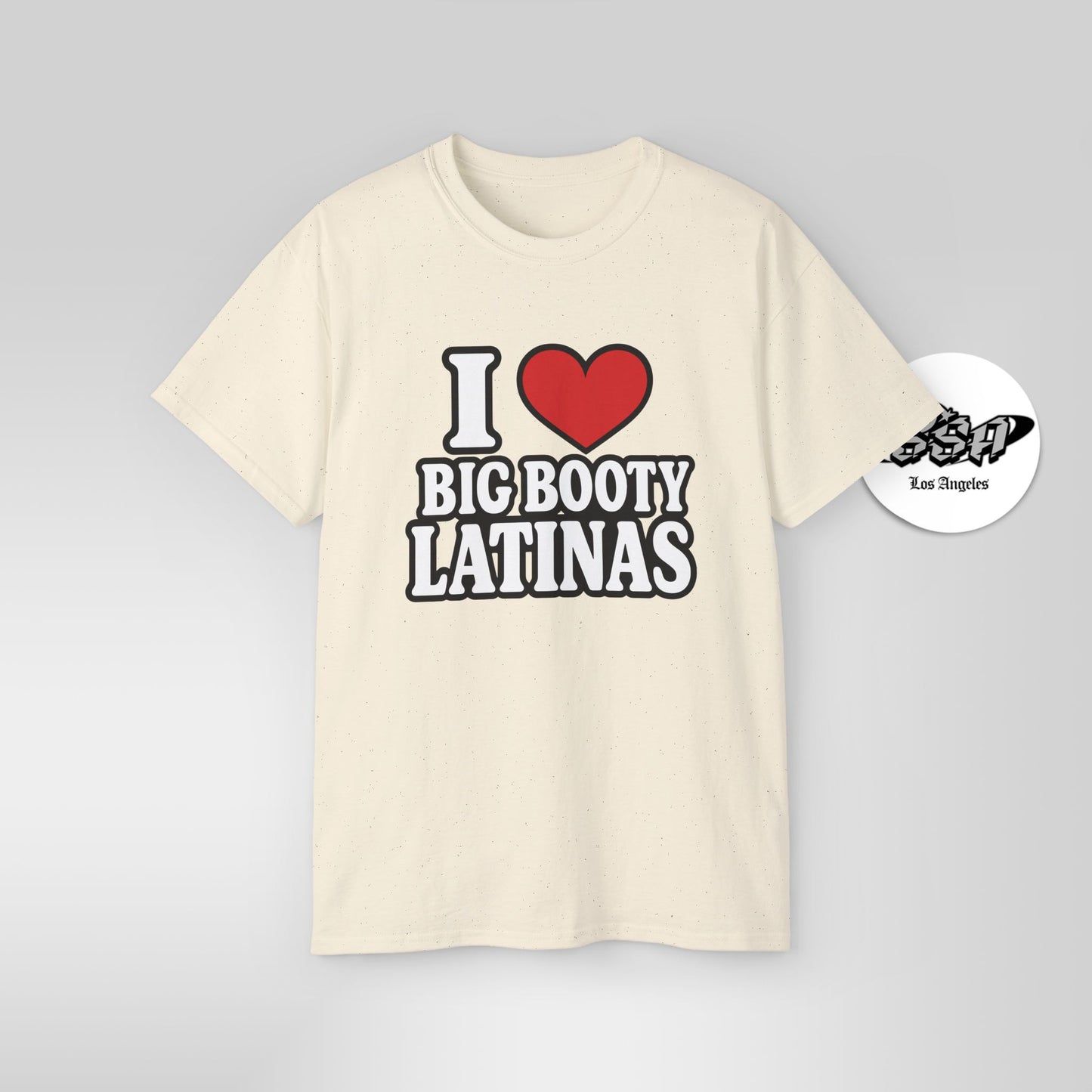 I Love Big Booty Latinas Shirt | Funny Bold T-Shirt | Stonk Shark Apparel