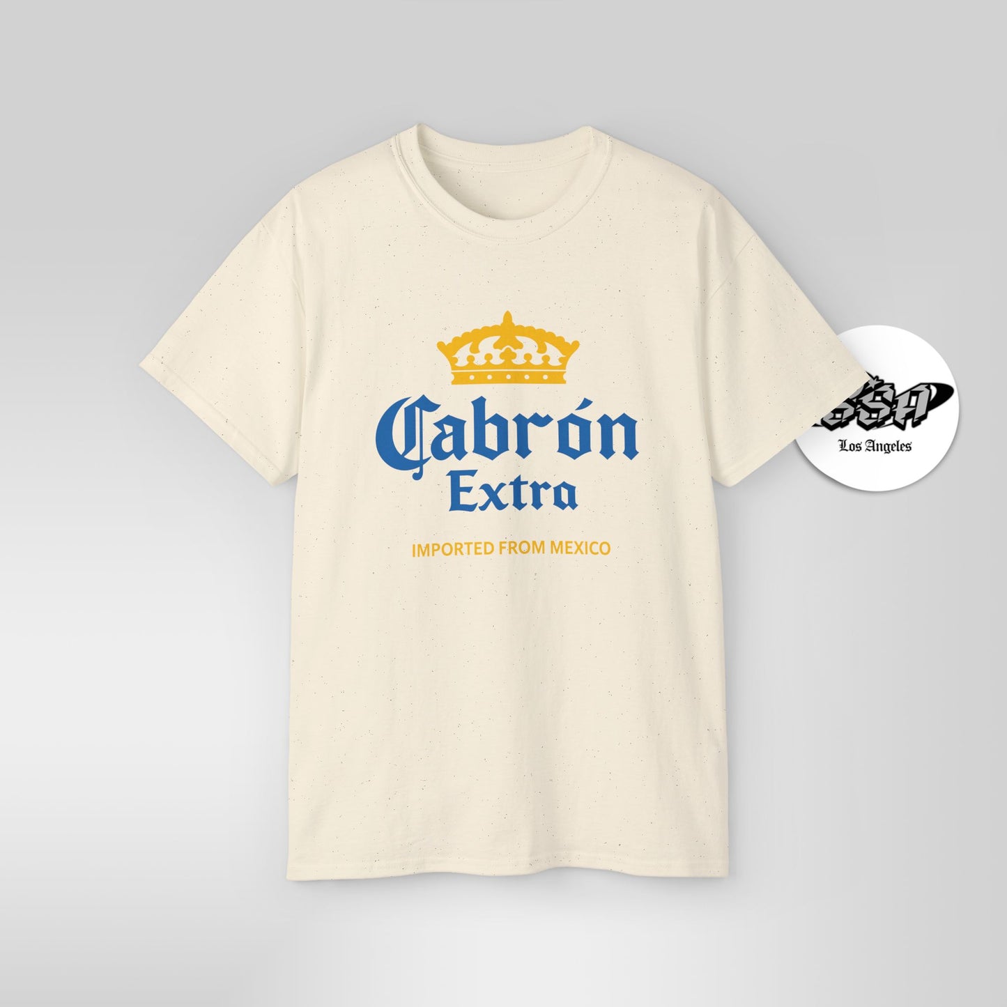 Cabrón Extra – Mexican Parody Shirt | Funny Latino Beer-Inspired Tee