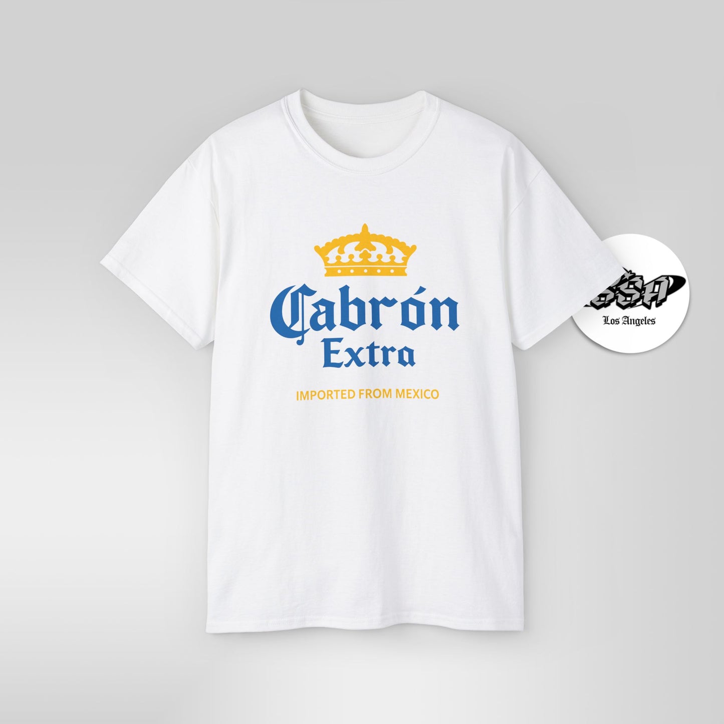 Cabrón Extra – Mexican Parody Shirt | Funny Latino Beer-Inspired Tee