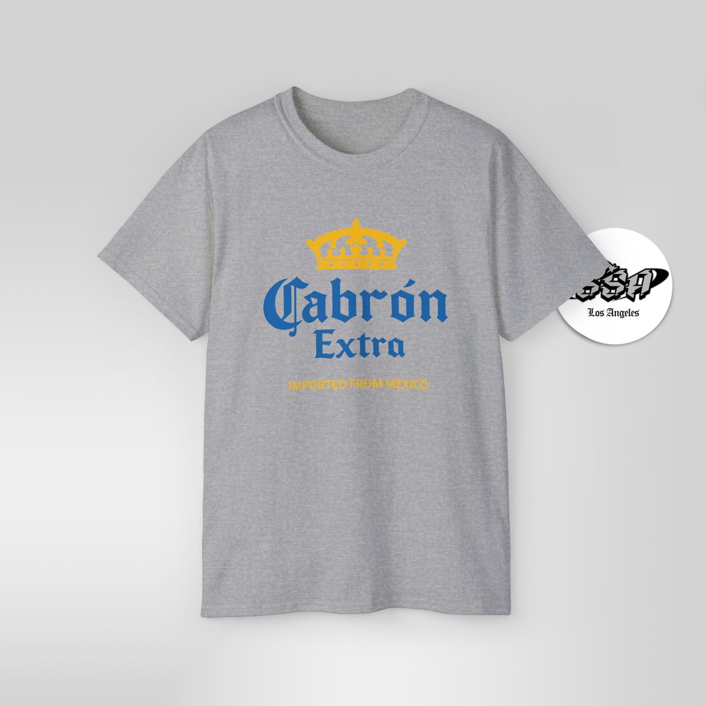 Cabrón Extra – Mexican Parody Shirt | Funny Latino Beer-Inspired Tee
