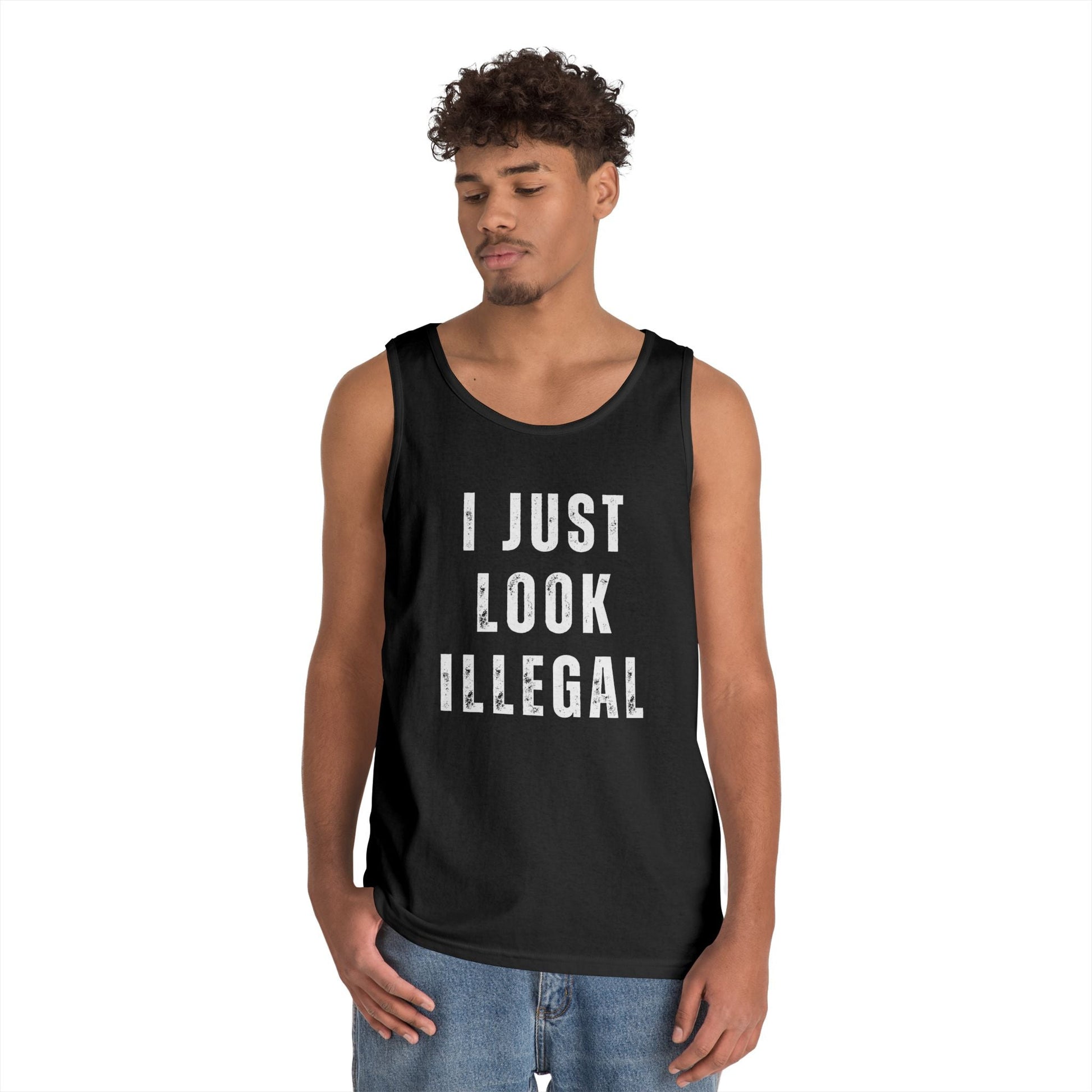 I Just Look Illegal T-Shirt – Funny Immigration Statement Tank Top - Stonk Shark Co.