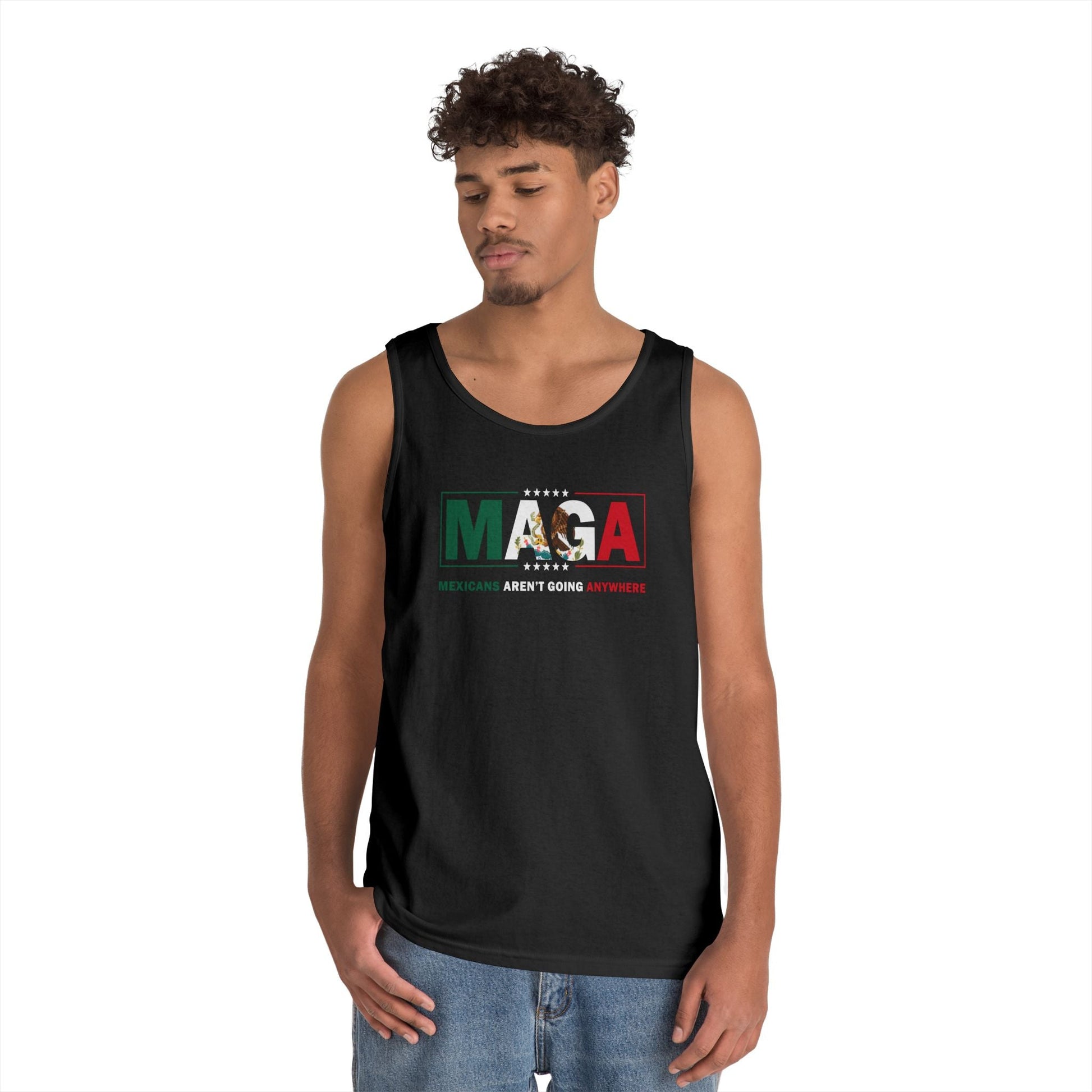 Mexicans Aren't Going Anywhere Unisex Tank Top - Stonk Shark Co.