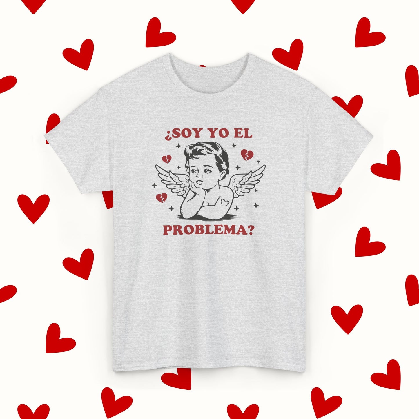 ¿Soy Yo El Problema? Funny Spanish Quote Angel T-Shirt