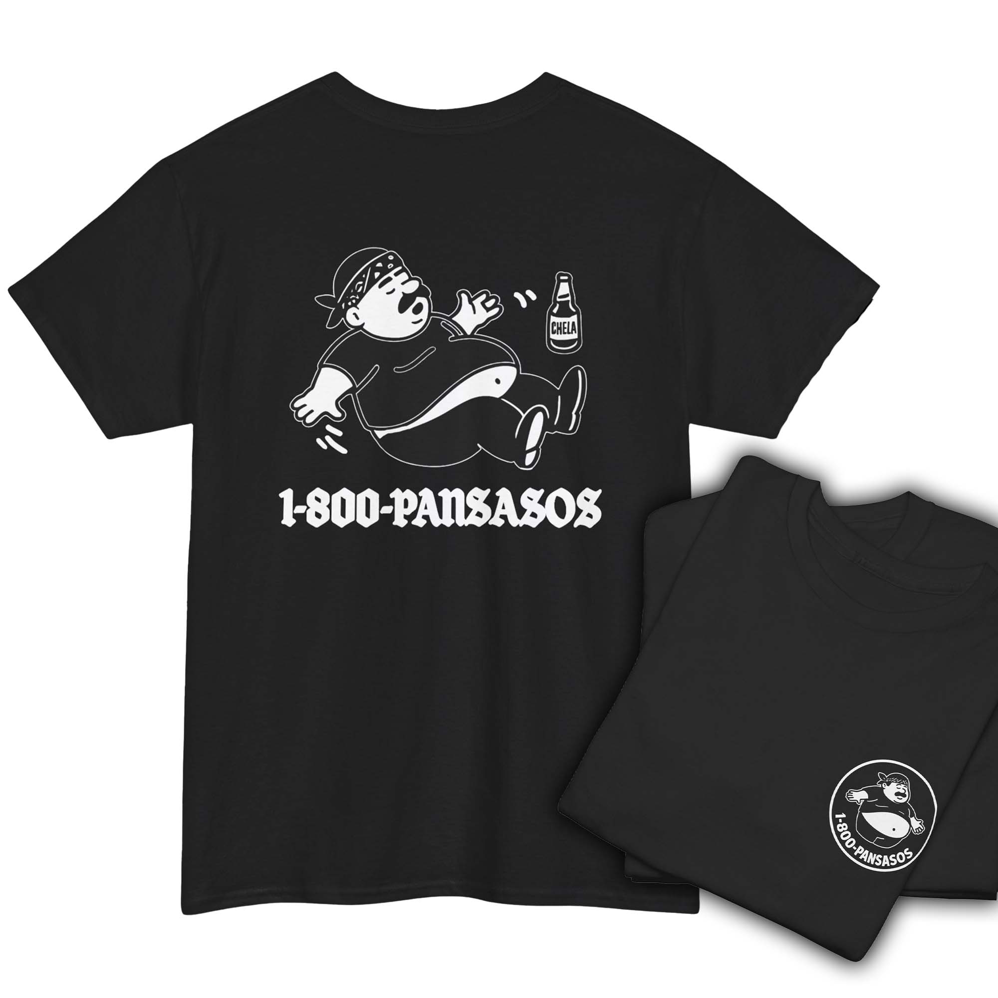 1800 Pansasos Funny Cholo Panza Double Sided T-Shirt - Stonk Shark Co.