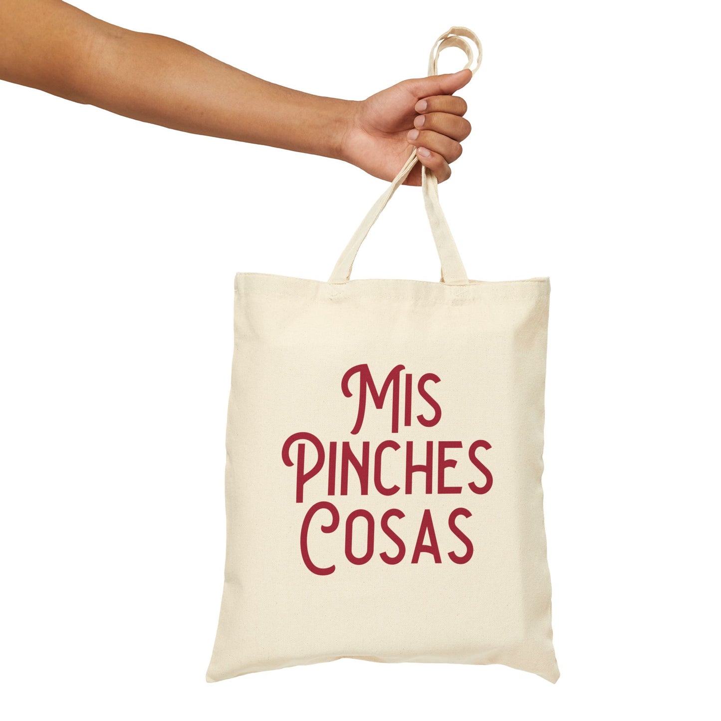 Mis Pinches Cosas Tote Bag – Funny Everyday Canvas Cotton Bag