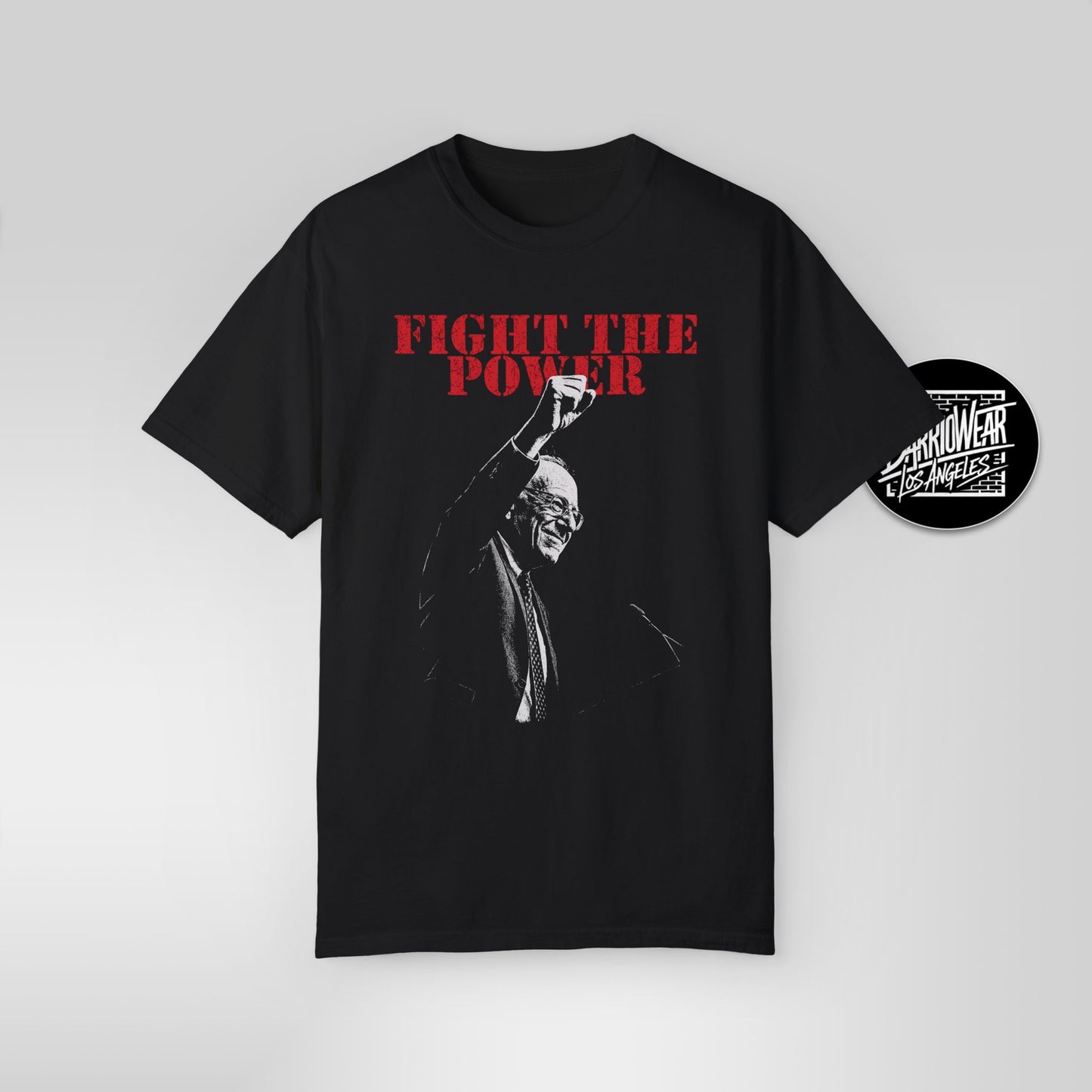 Fight The Power Resist Bernie T-shirt - Punk Rock Style Empowerment & Activism Wear
