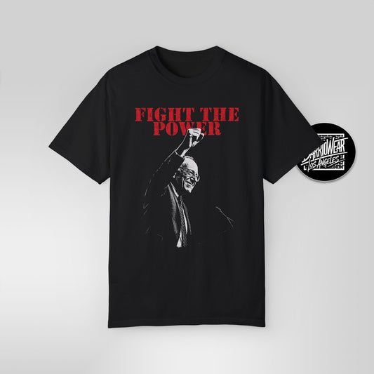 Fight The Power Resist Bernie T-shirt - Punk Rock Style Empowerment & Activism Wear