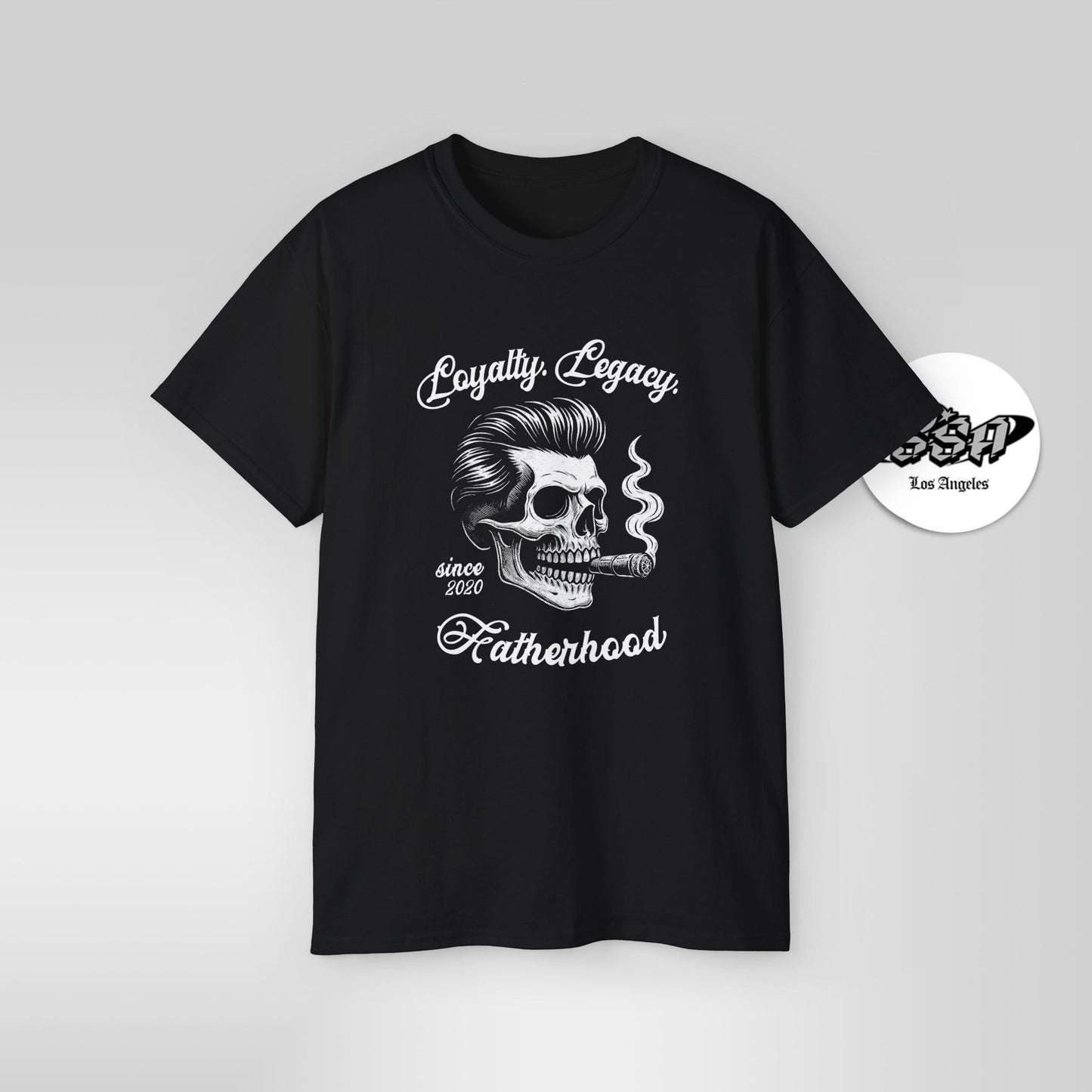 Loyalty. Legacy. Fatherhood. – Custom Year Skull Dad Shirt