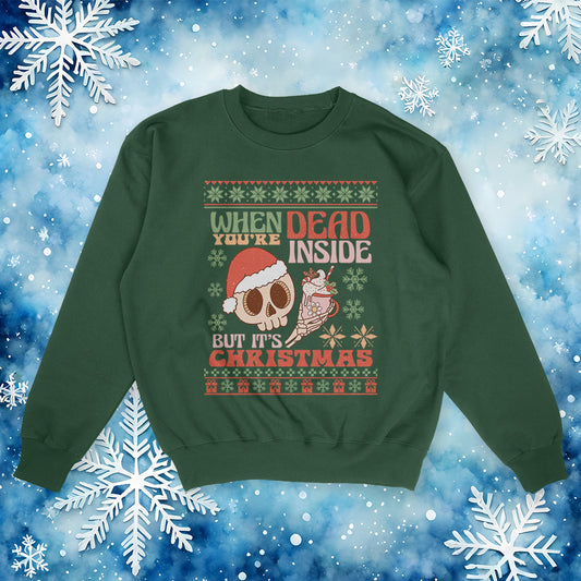 MUERTO POR DENTRO - UGLY SWEATER "Muerto por dentro pero es Navidad"