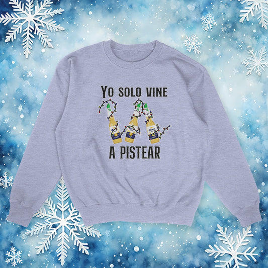 Solo Vine a Pistear Borracho Ugly Christmas Sweater – Funny Holiday Party Sweater