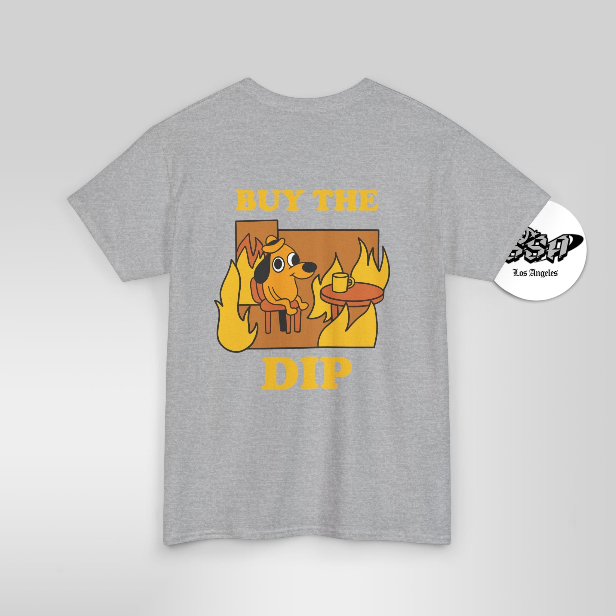BUY THE DIP – Market Chaos Meme Everythings Fine Dog Tee - Stonk Shark Co.
