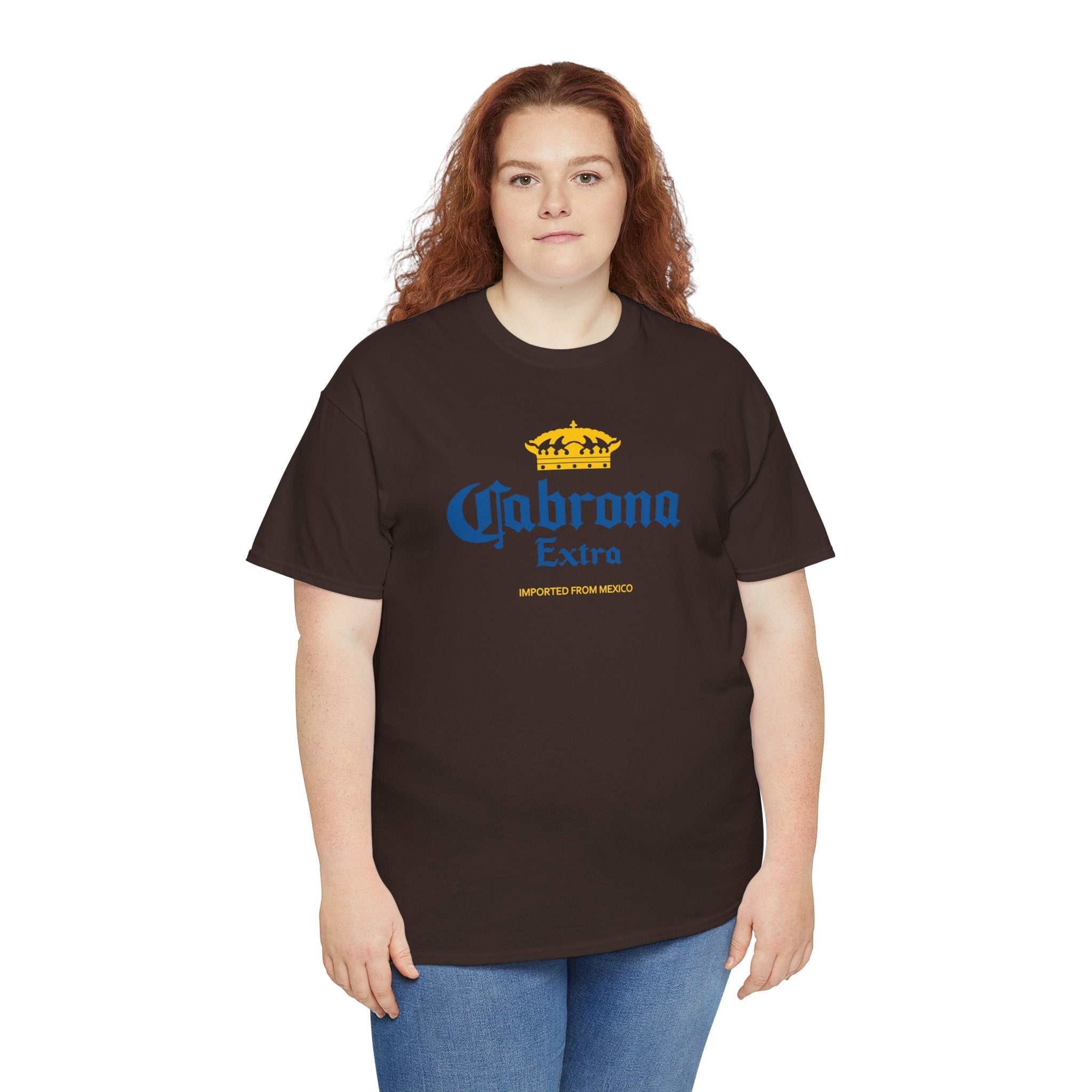 Cabrona Extra T-Shirt – Funny Imported from Mexico Tee - Stonk Shark Co.