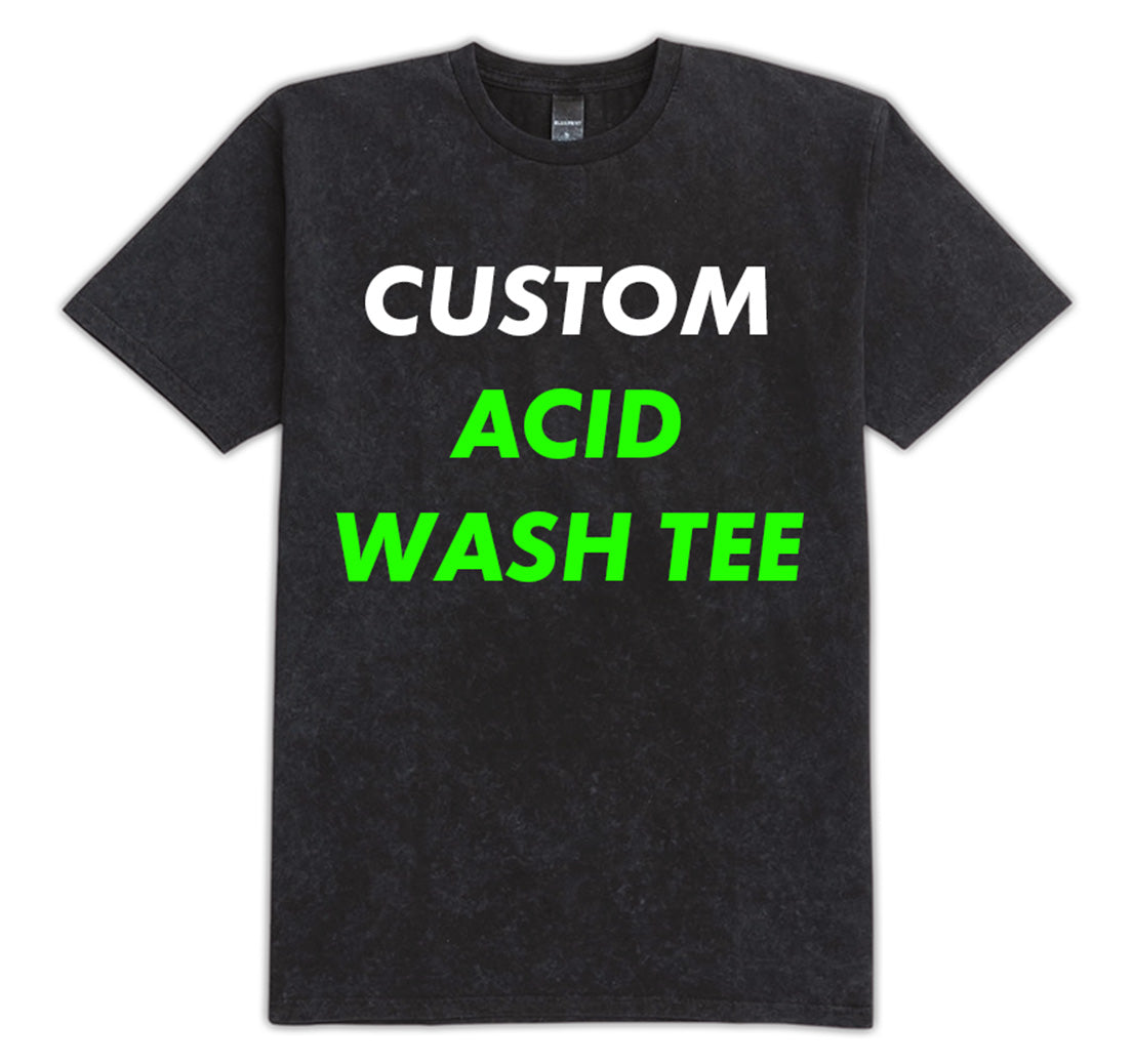 Black t-shirt with 'CUSTOM ACID WASH TEE' text in white and green on a white background