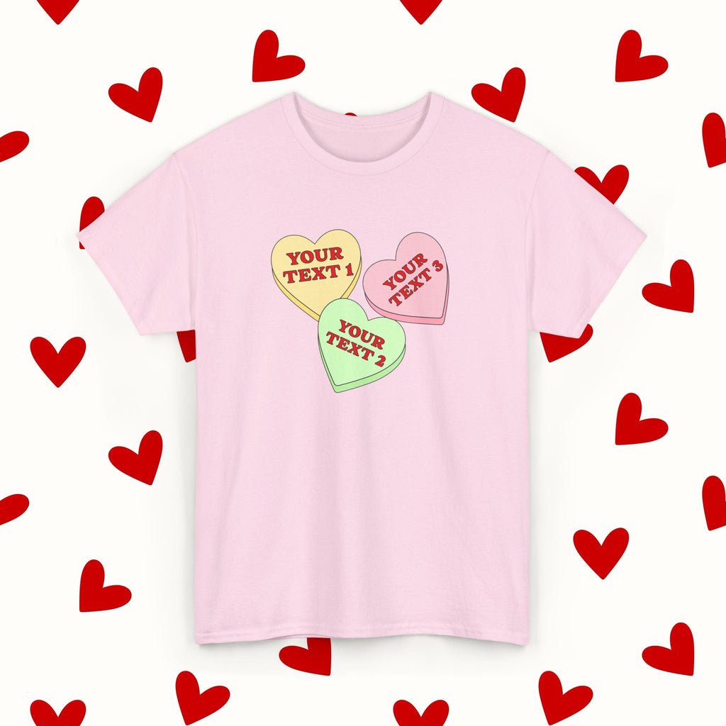 Custom Sweet Hearts Candy T-Shirt – Personalized Valentine's Shirt with Your Own Text - Stonk Shark Co.