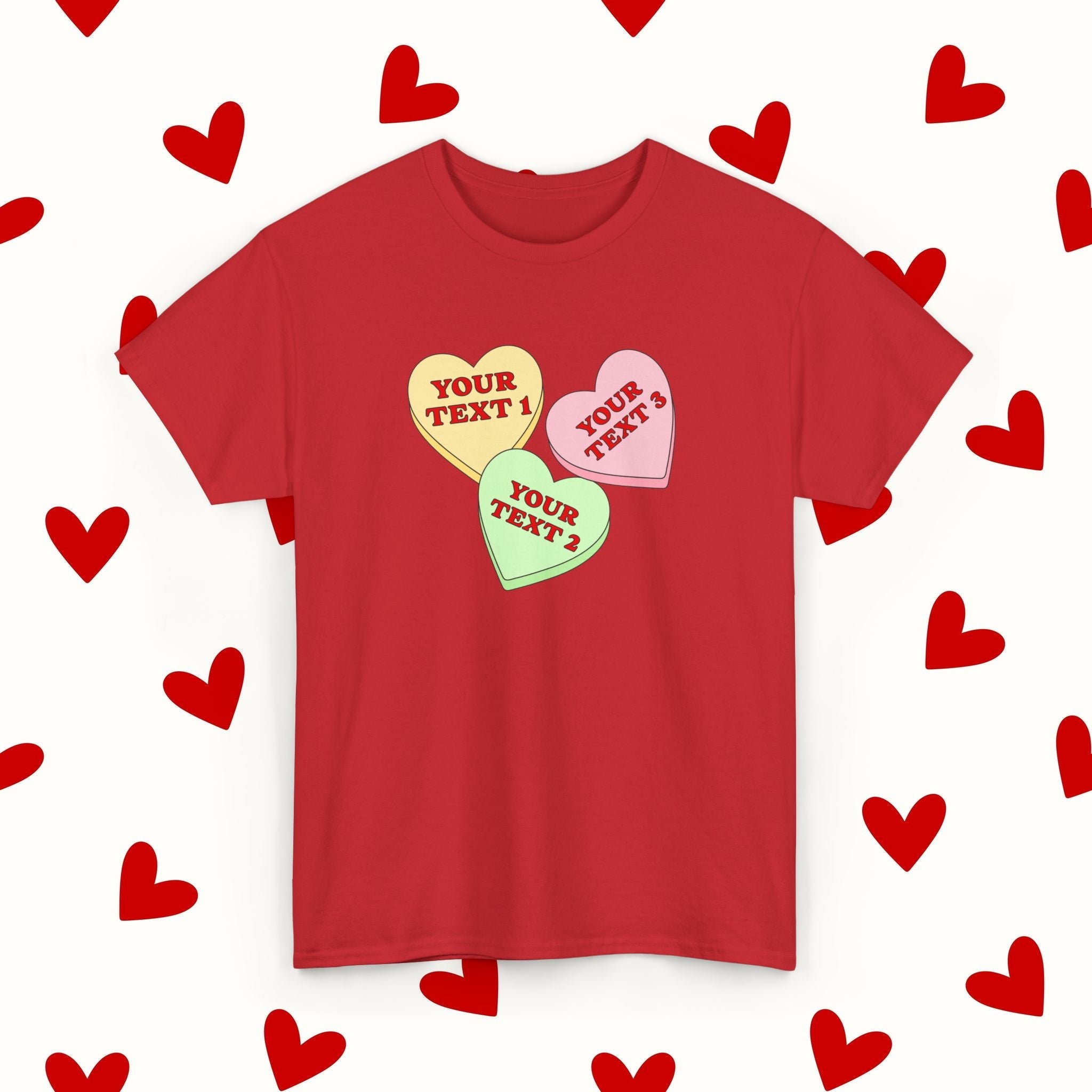 Custom Sweet Hearts Candy T-Shirt – Personalized Valentine's Shirt with Your Own Text - Stonk Shark Co.