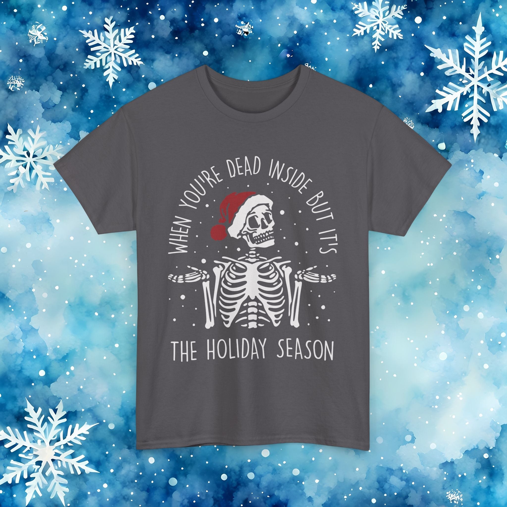 Dead Inside Skeleton Funny Christmas Gift Fall Sarcastic Merry T Shirt - Stonk Shark Co.