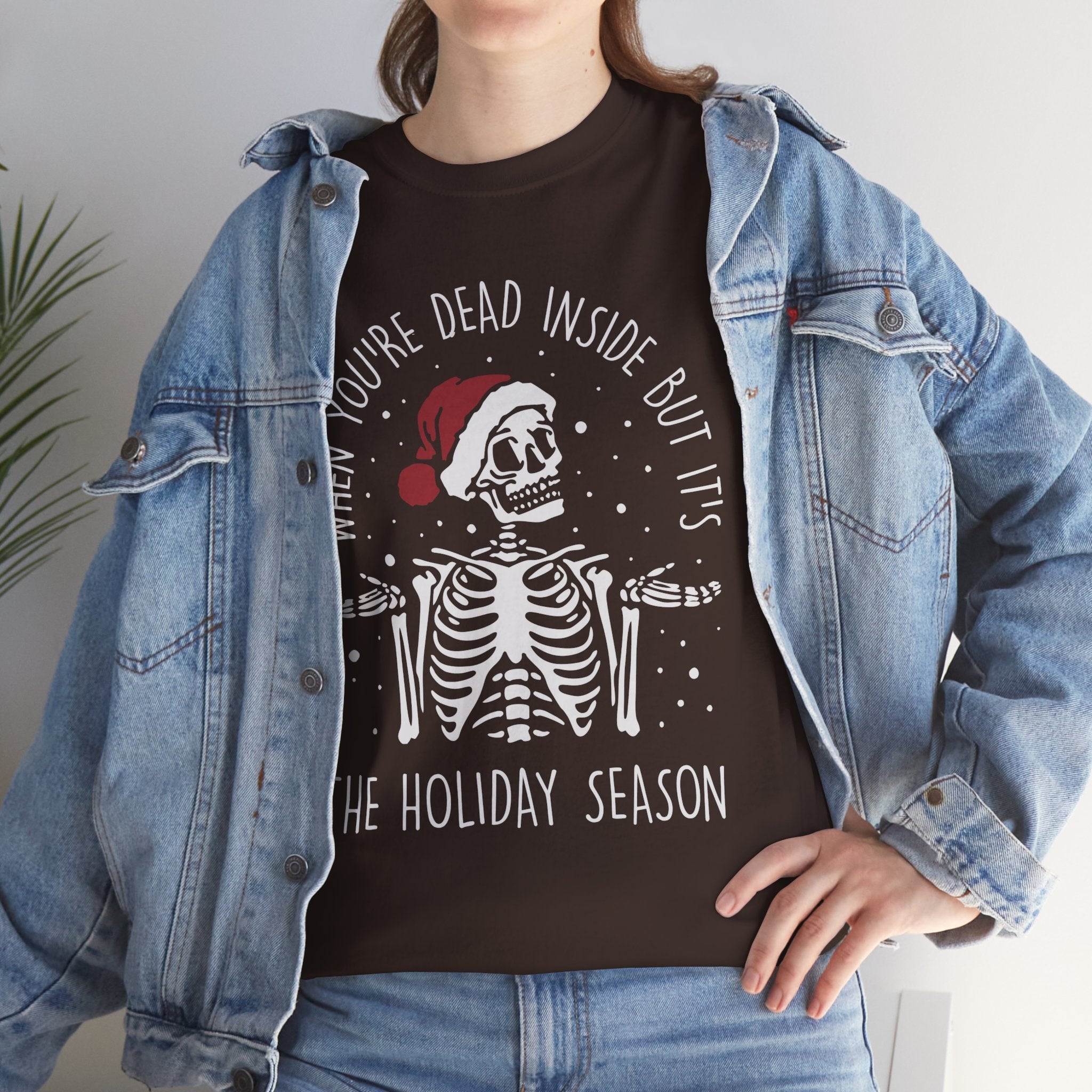 Dead Inside Skeleton Funny Christmas Gift Fall Sarcastic Merry T Shirt - Stonk Shark Co.
