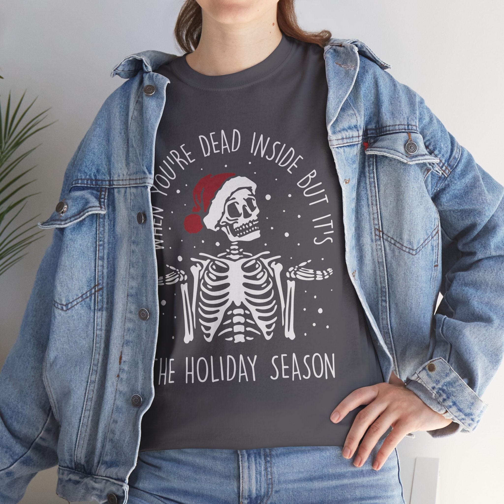 Dead Inside Skeleton Funny Christmas Gift Fall Sarcastic Merry T Shirt - Stonk Shark Co.
