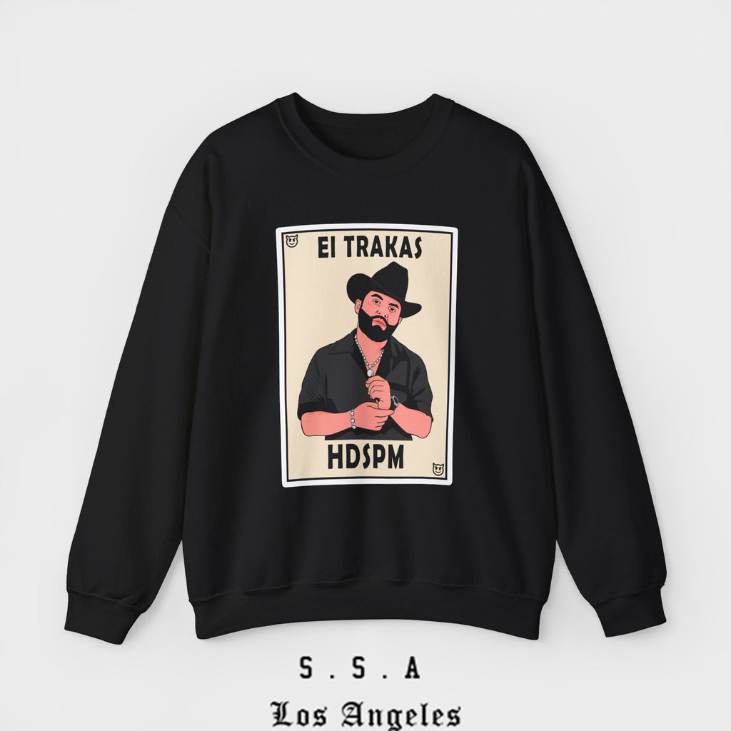 El Trakas Lotería Style – HDSPM Sweatshirt - Stonk Shark Co.