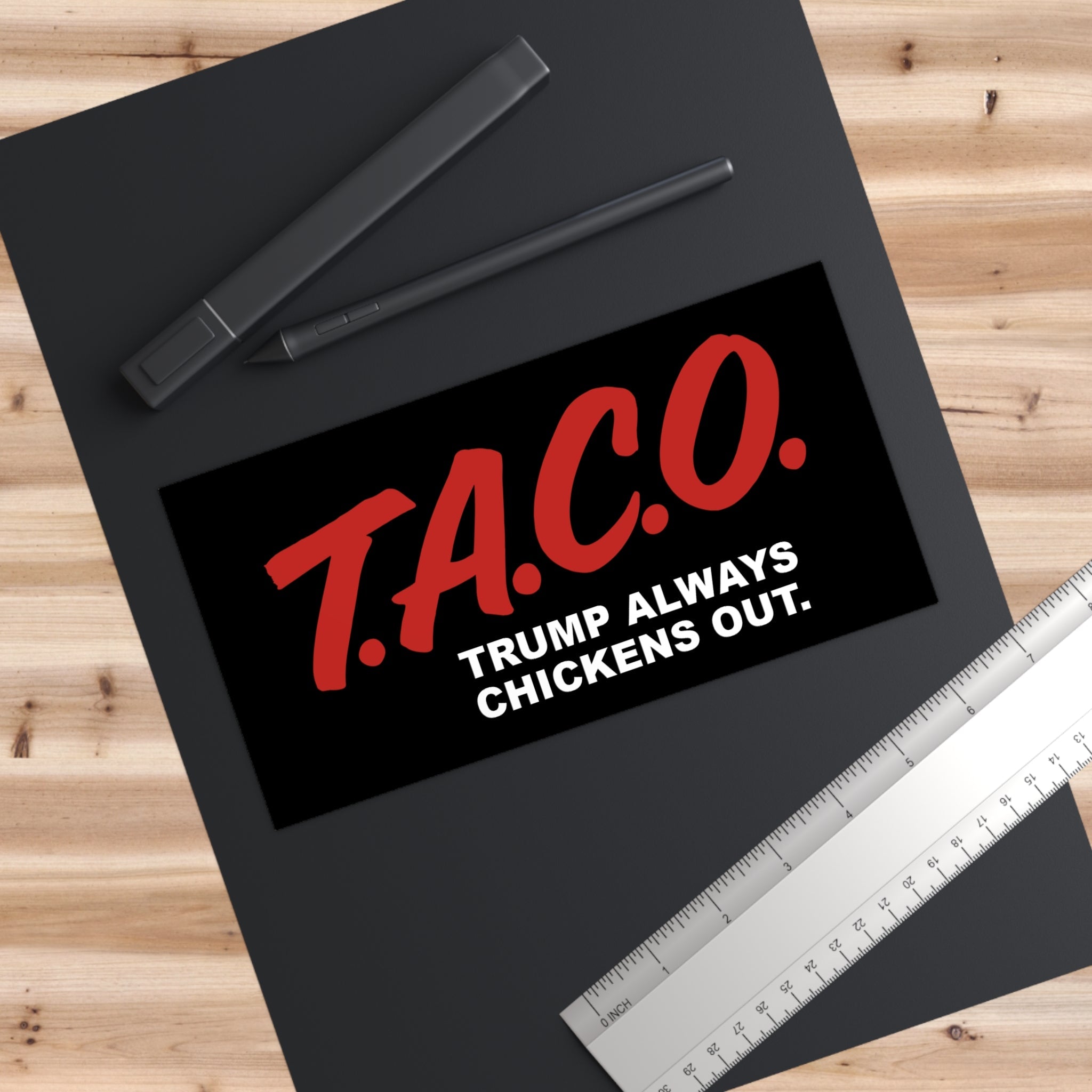 Funny TACO Trump Always Chickens Out Bumper Sticker - Vehicle Decoration, Car Decals - Stonk Shark Co.
