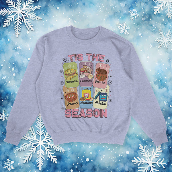 TIS THE SEASON - UGLY XMAS SWEATER  Holiday "Latino Traditions"
