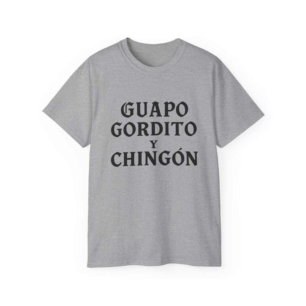 Guapo Gordito y Chingón T-Shirt – Chicano Style Latino Funny Tee - Stonk Shark Co.