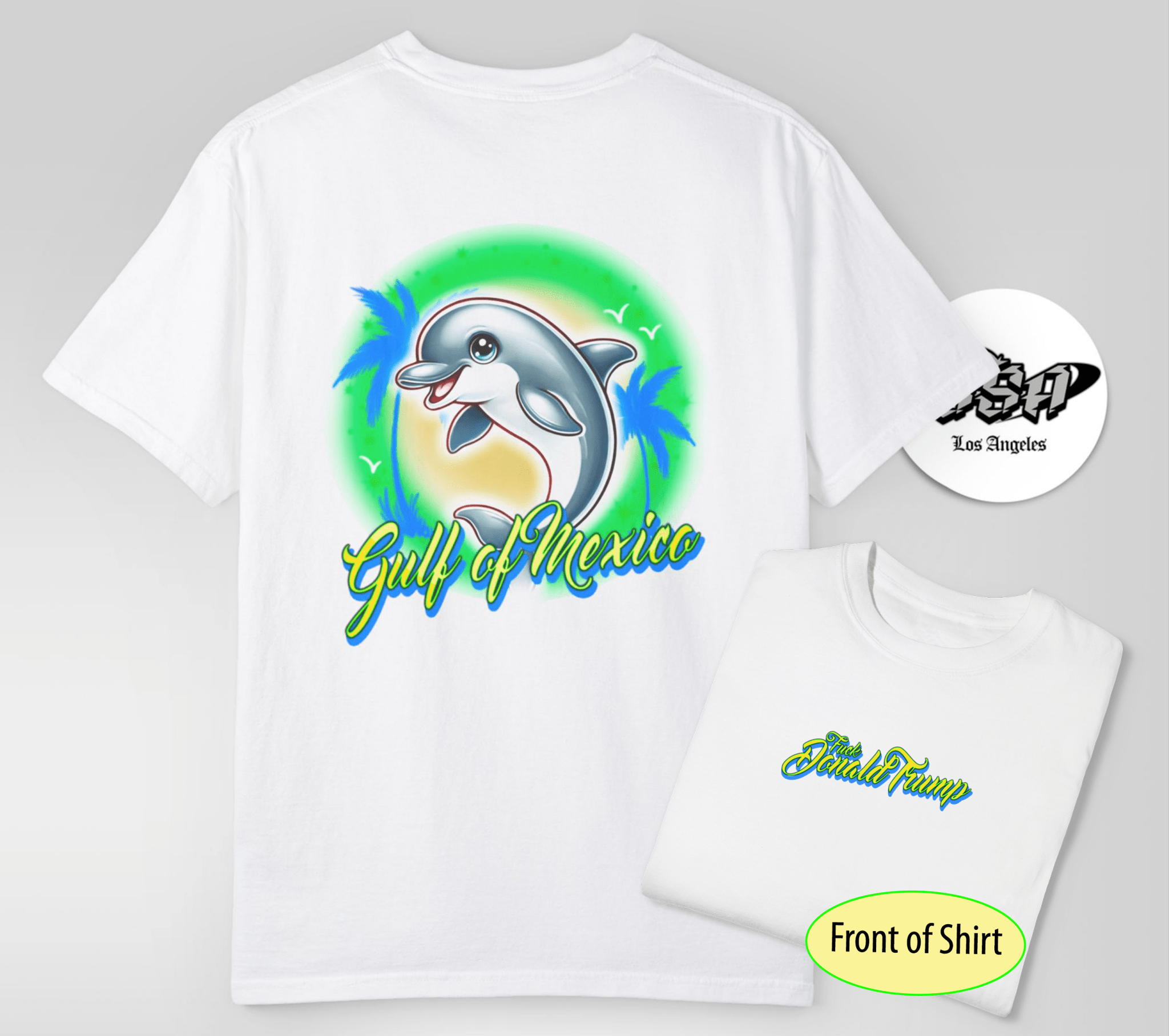 Gulf of Mexico Dolphin FDT Double Sided T shirt Funny Anti - Trump Graphic Tee - Stonk Shark Co.