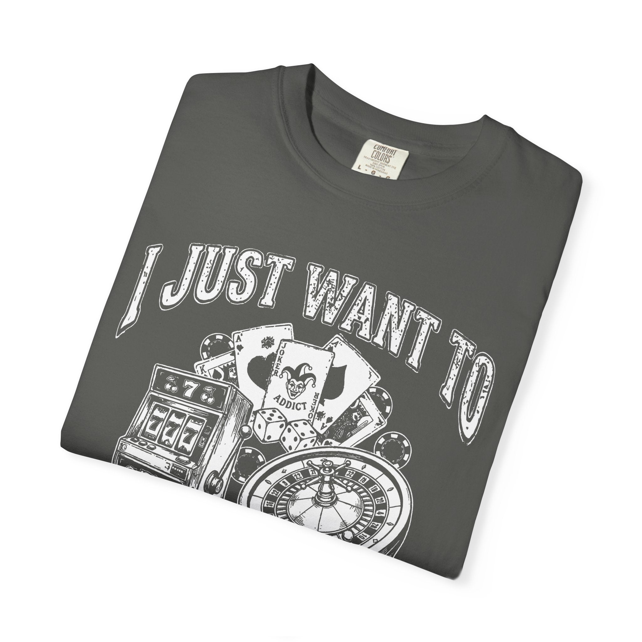 I Just Want To Gamble | Casino Gambling Meme T Shirt - Stonk Shark Co.