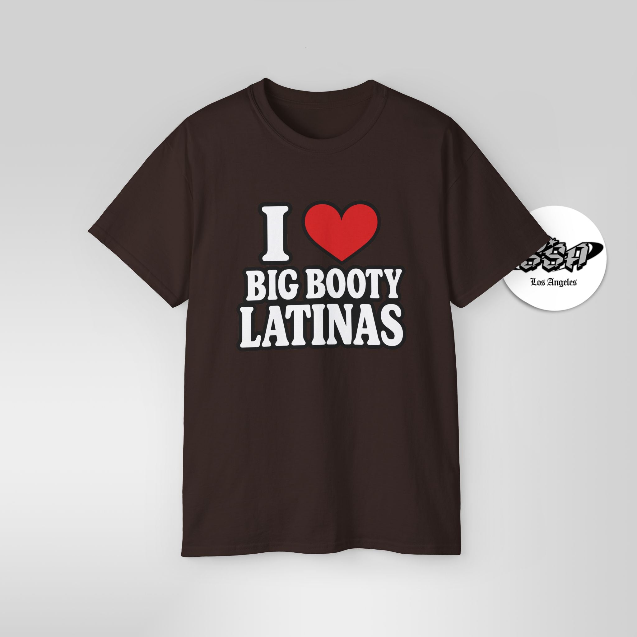 I Love Big Booty Latinas Shirt | Funny Bold T-Shirt | Stonk Shark Apparel - Stonk Shark Co.