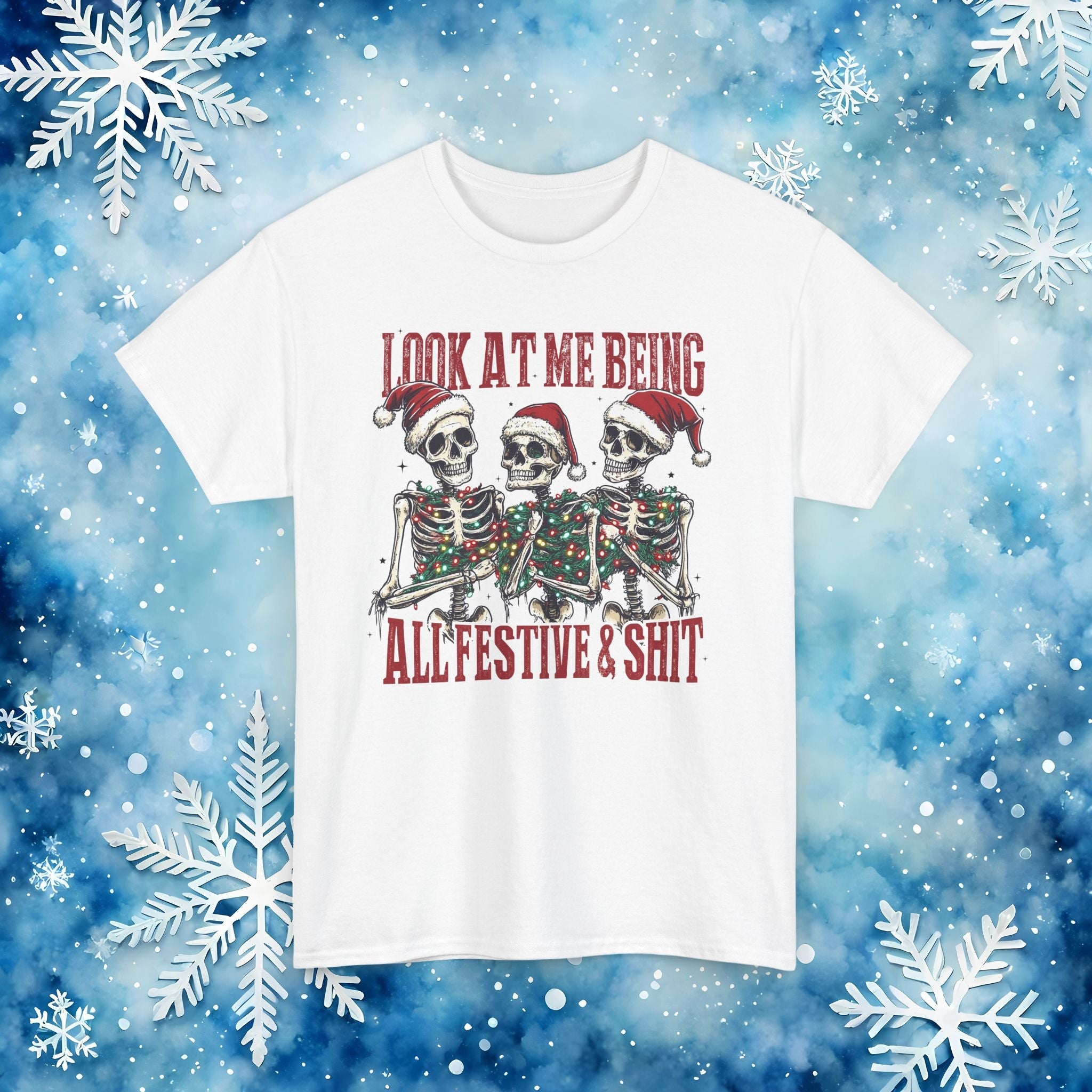 Look at Me All Festive and Sh*t t shirt – Funny Christmas Skeleton Holiday Xmas Tee - Stonk Shark Co.