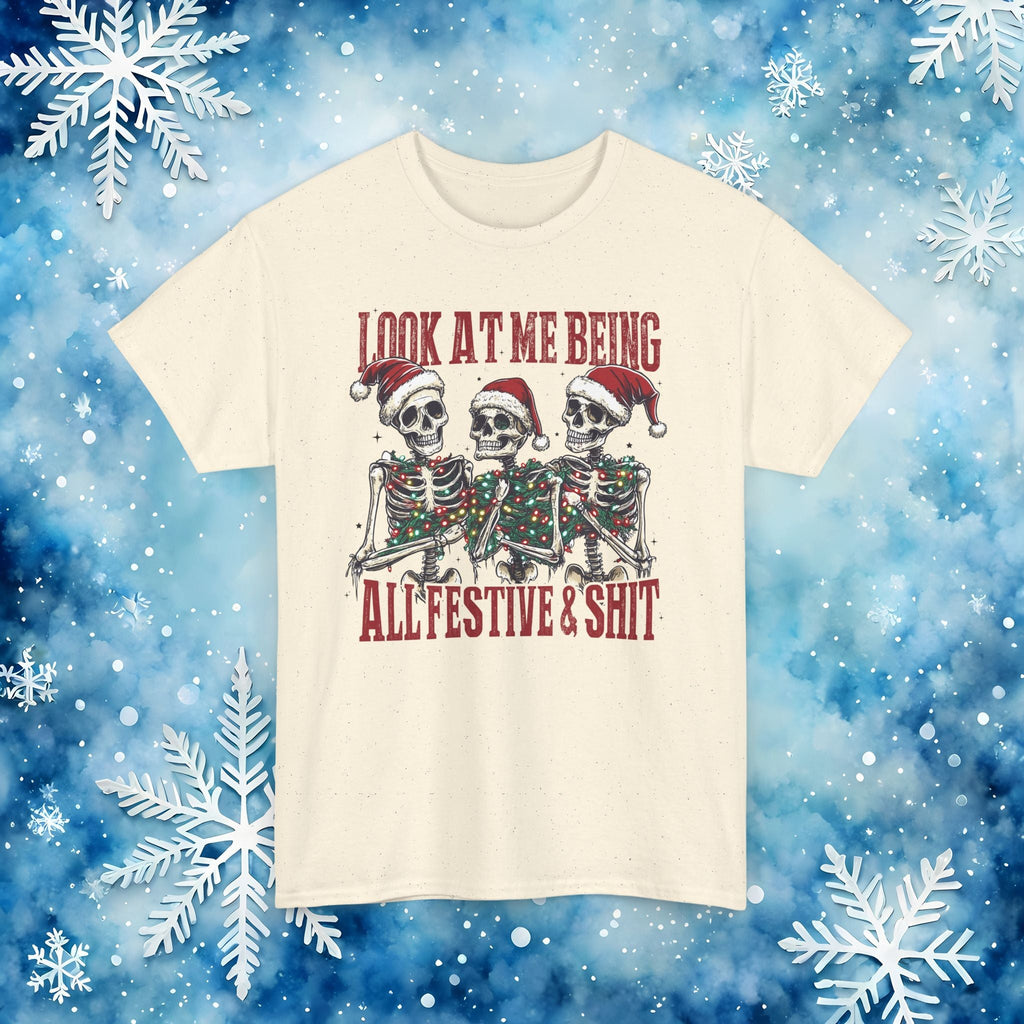 Look at Me All Festive and Sh*t t shirt – Funny Christmas Skeleton Holiday Xmas Tee - Stonk Shark Co.