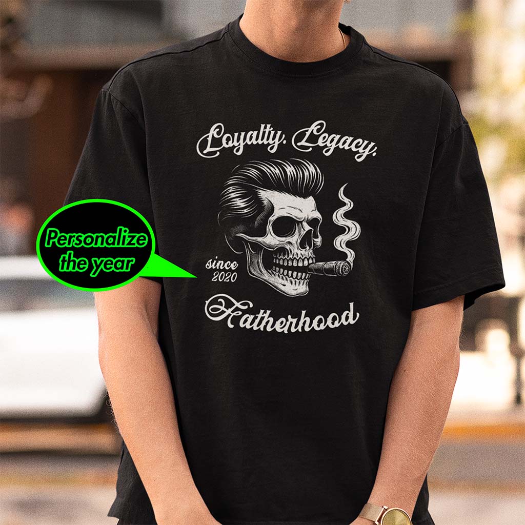 Loyalty. Legacy. Fatherhood. – Custom Year Skull Dad Shirt - Stonk Shark Co.