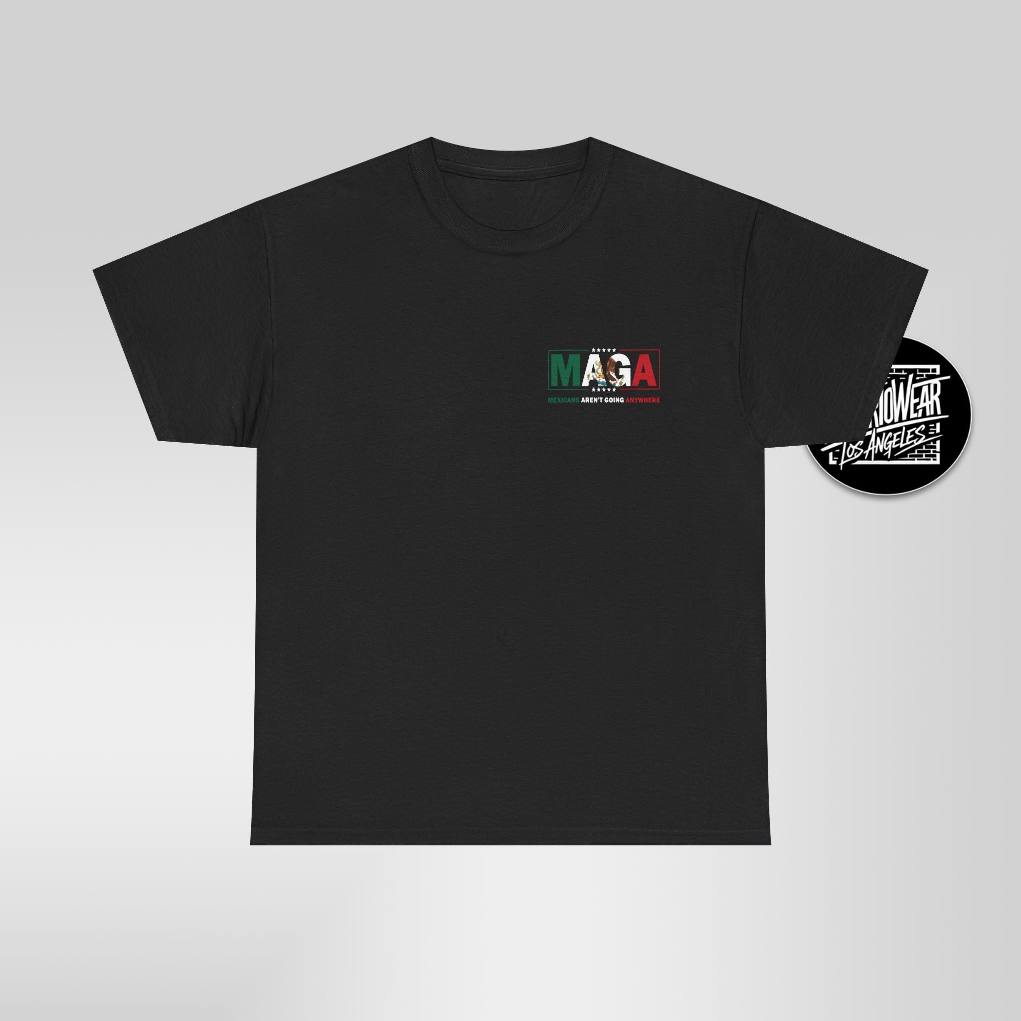 MAGA Parody Shirt – Mexicans Ain’t Going Anywhere Tee Double Sided | Latino Political Statement Shirt - Stonk Shark Co.
