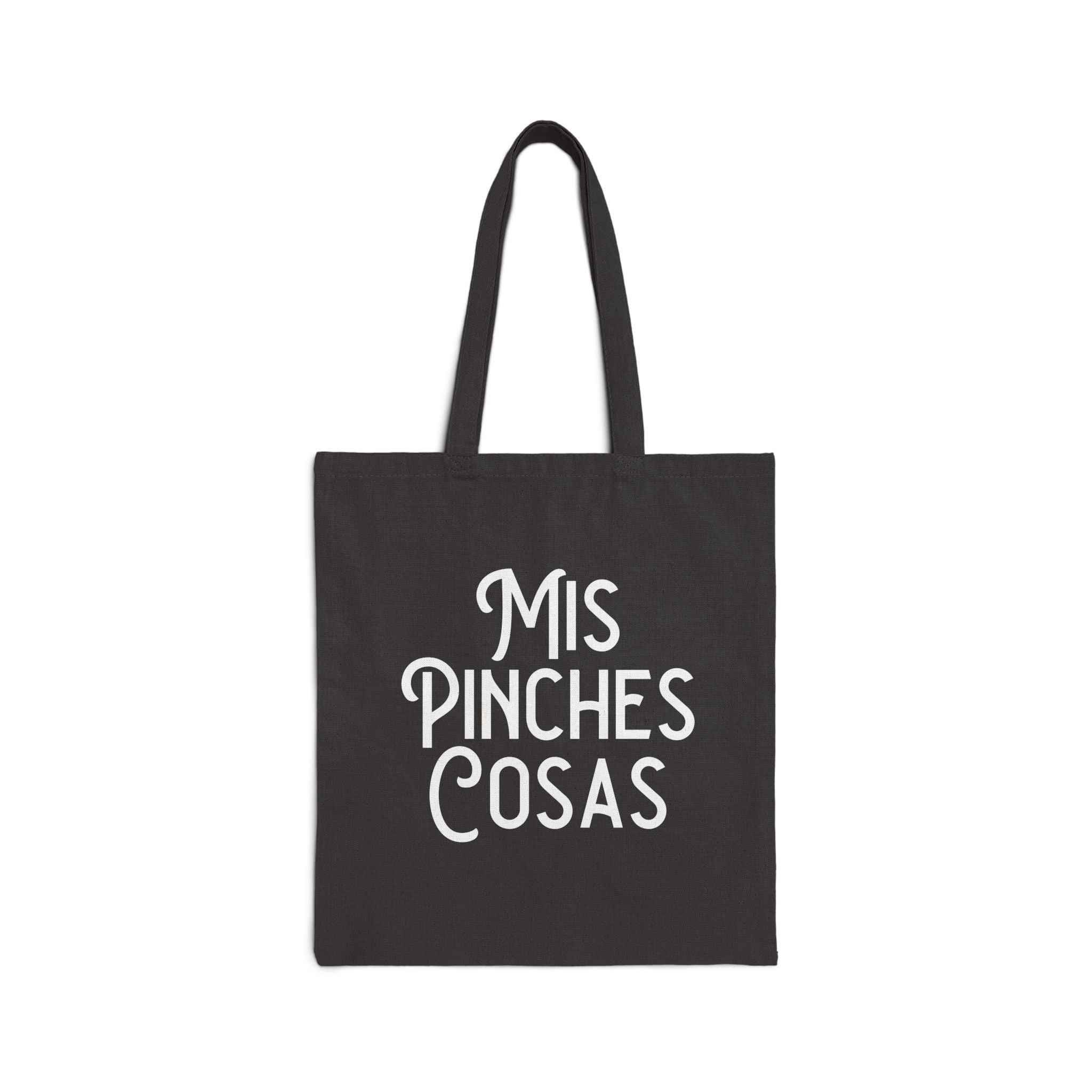 Mis Pinches Cosas Tote Bag – Funny Everyday Canvas Cotton Bag - Stonk Shark Co.