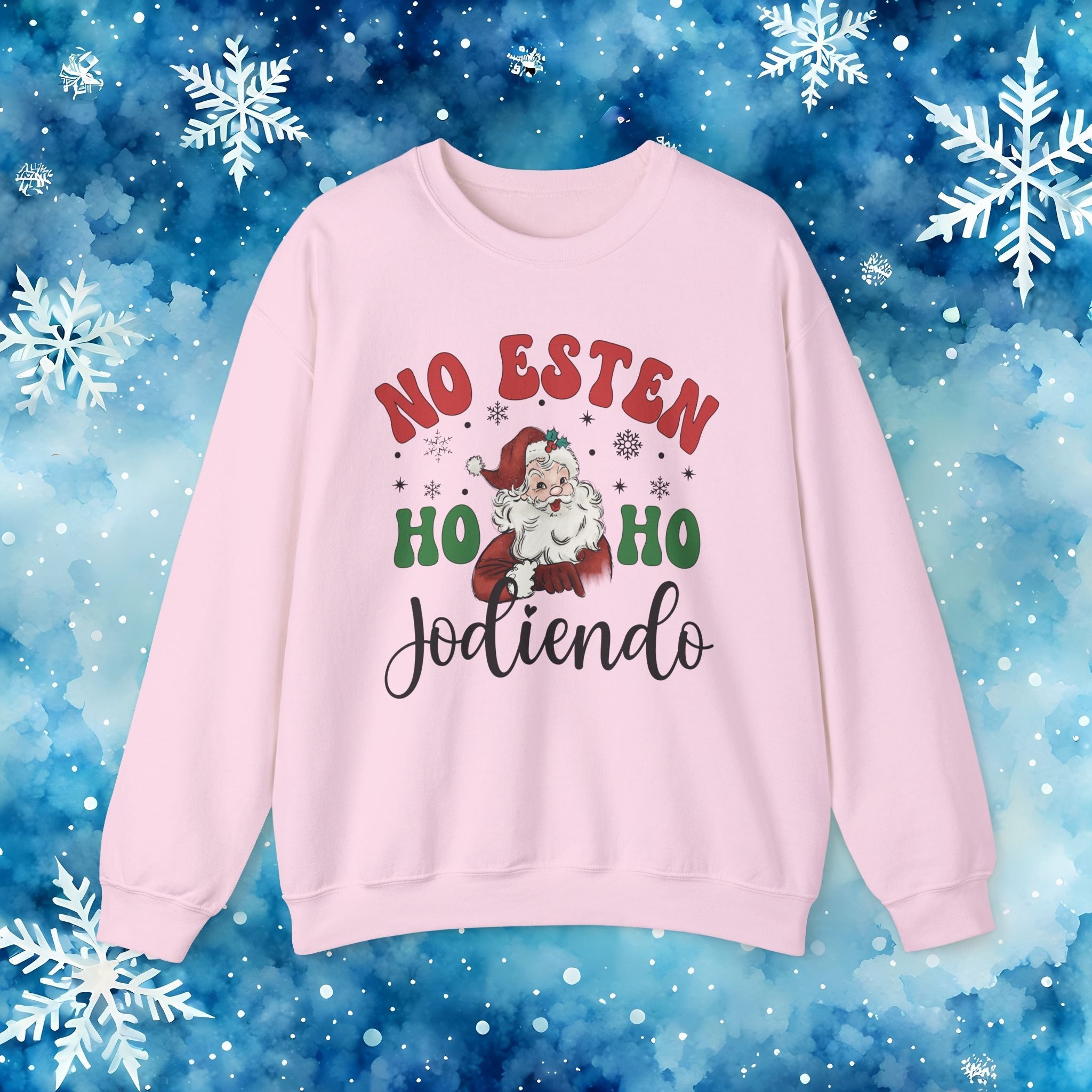 No Estés HO HO Jodiendo Sweater - Funny Spanish Santa Christmas Crewneck Sweatshirt - Stonk Shark Co.