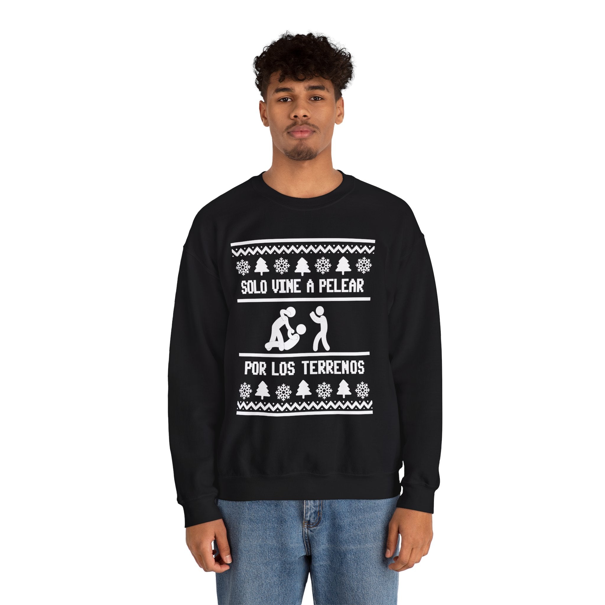 Solo Vine a Pelear por los Terrenos Ugly Christmas Sweater – Funny Hispanic Family Holiday Sweatshirt - Stonk Shark Co.
