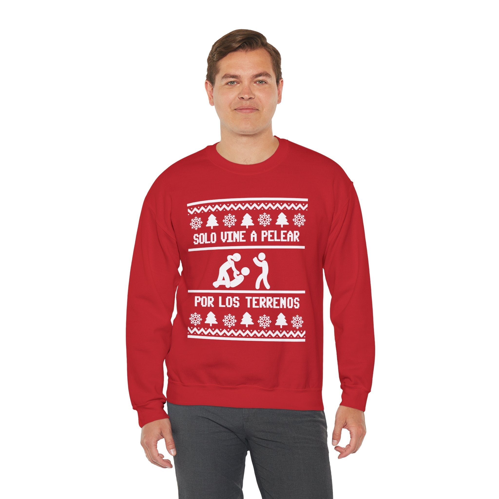Solo Vine a Pelear por los Terrenos Ugly Christmas Sweater – Funny Hispanic Family Holiday Sweatshirt - Stonk Shark Co.