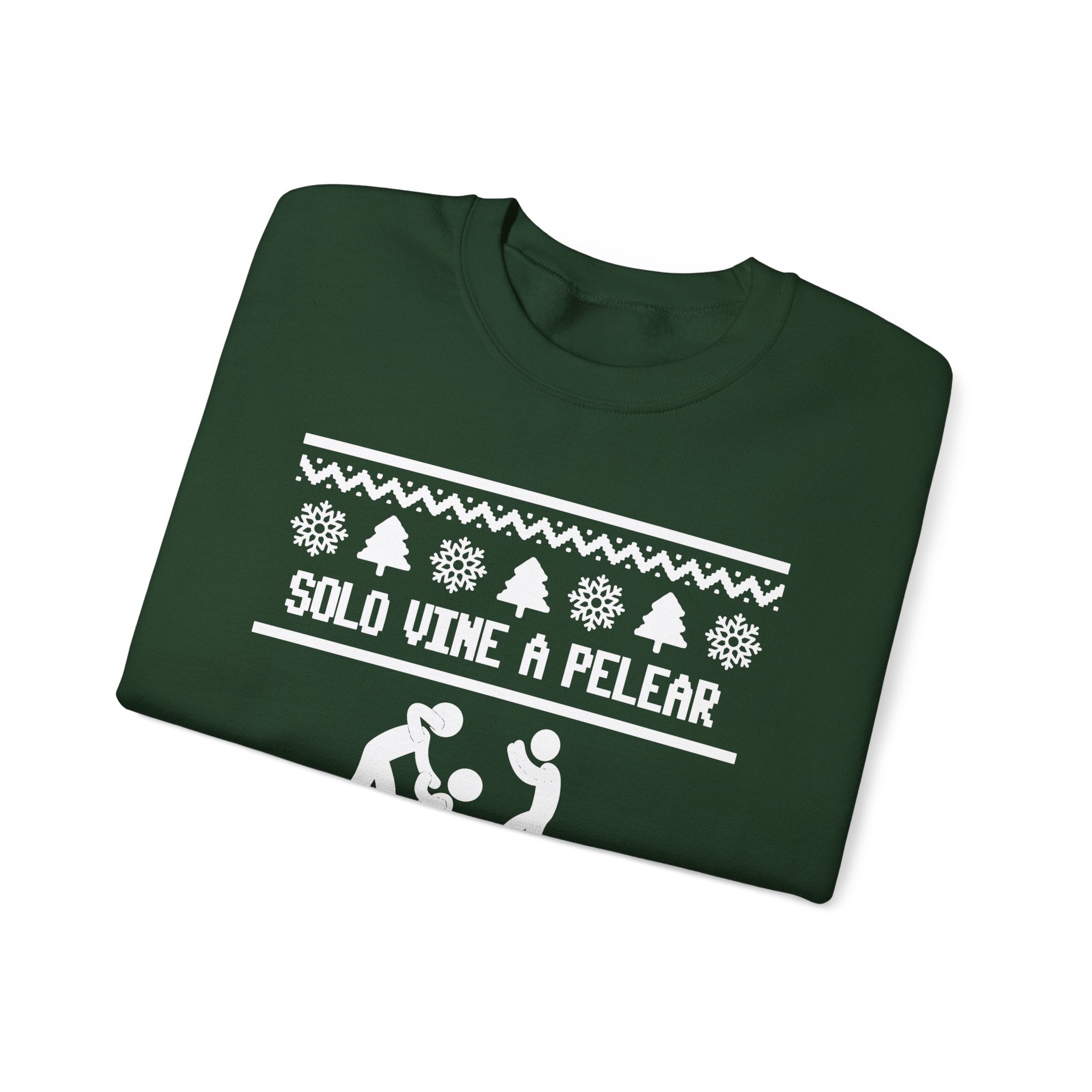 Solo Vine a Pelear por los Terrenos Ugly Christmas Sweater – Funny Hispanic Family Holiday Sweatshirt - Stonk Shark Co.