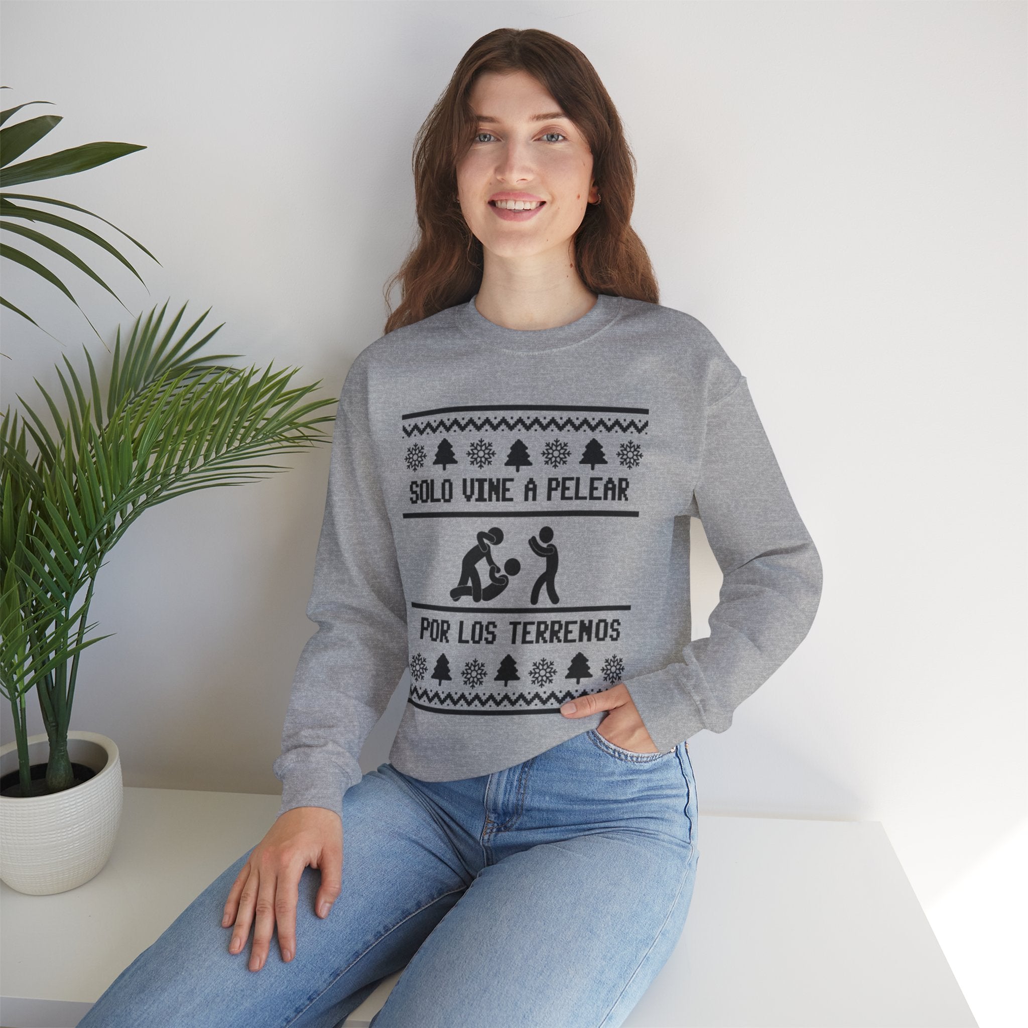 Solo Vine a Pelear por los Terrenos Ugly Christmas Sweater – Funny Hispanic Family Holiday Sweatshirt - Stonk Shark Co.