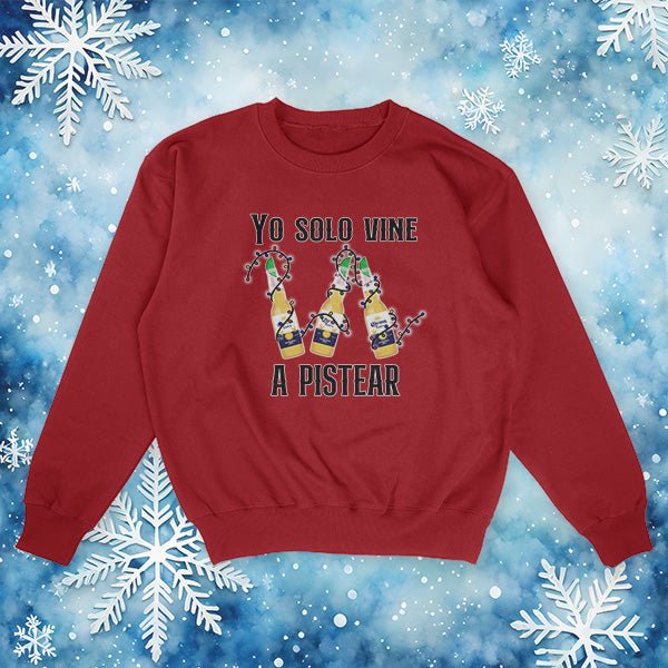 Solo Vine a Pistear Borracho Ugly Christmas Sweater – Funny Holiday Party Sweater - Stonk Shark Co.