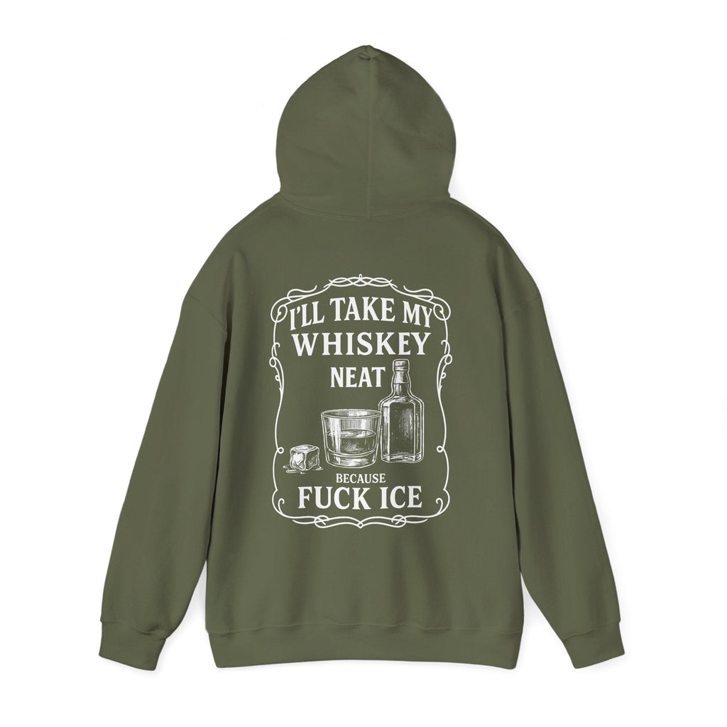 Whiskey Neat Because F*ck ICE – Political Statement Hoodie - Stonk Shark Co.