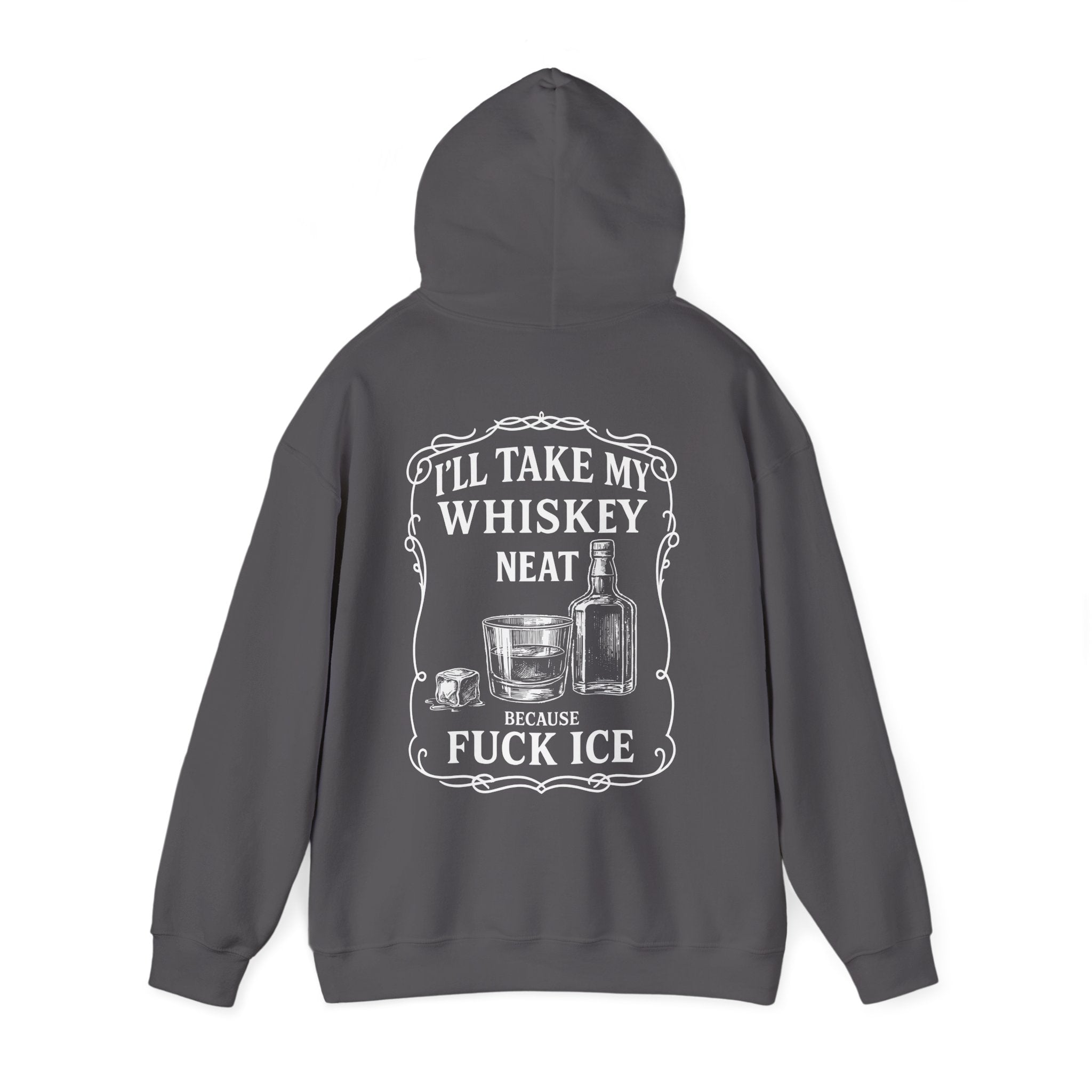 Whiskey Neat Because F*ck ICE – Political Statement Hoodie - Stonk Shark Co.