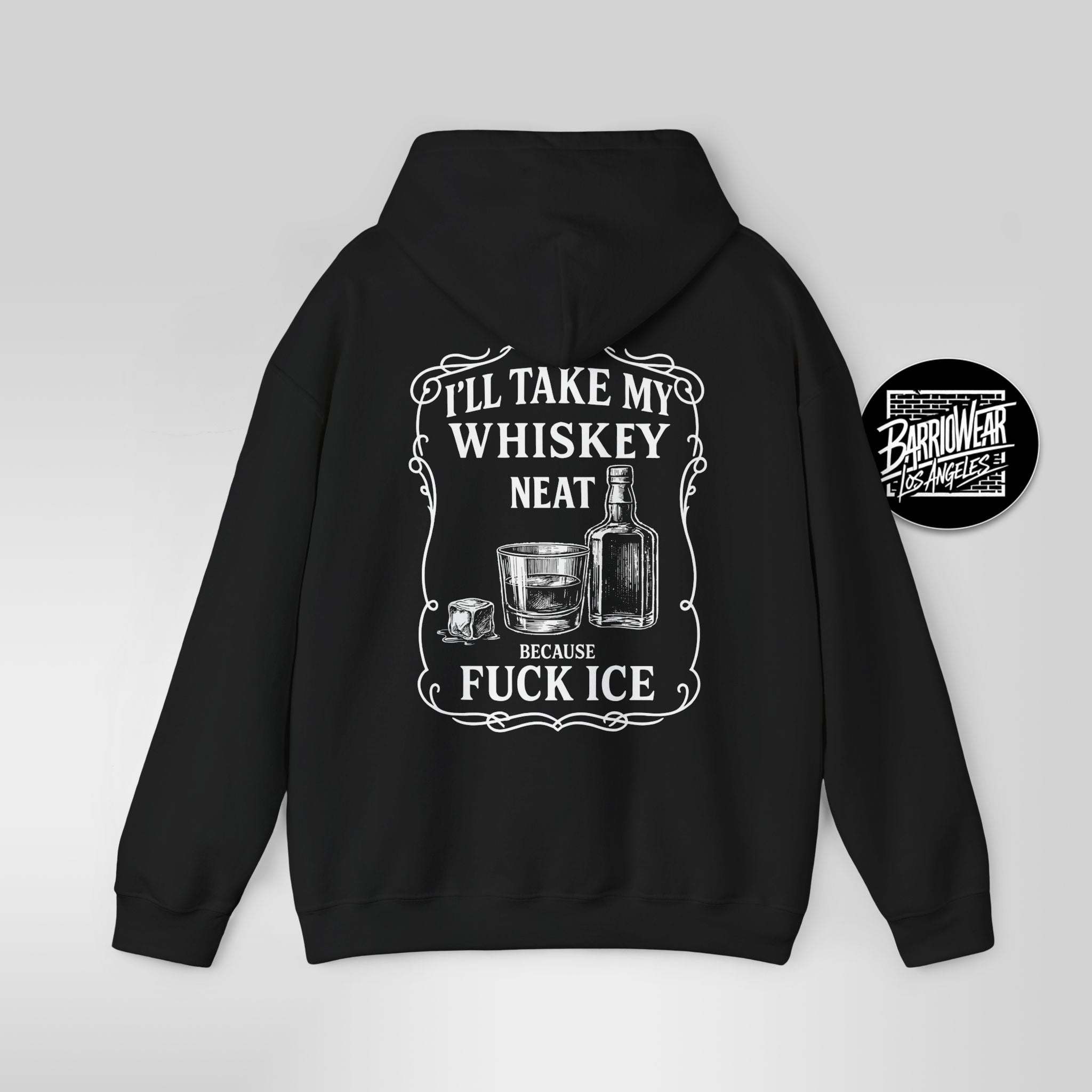 Whiskey Neat Because F*ck ICE – Political Statement Hoodie - Stonk Shark Co.