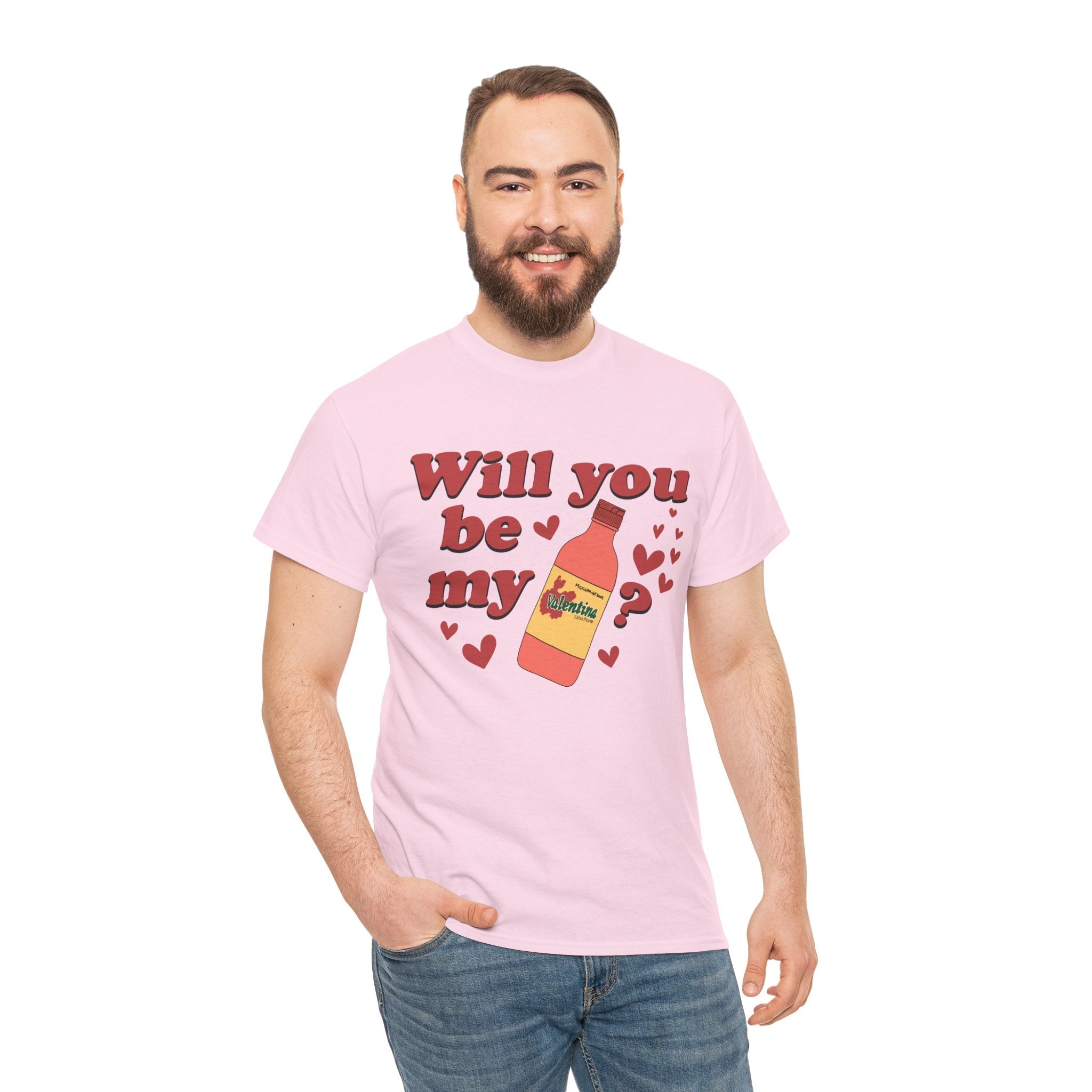 Will You Be My Valentina T-Shirt – Funny Mexican Hot Sauce Valentine’s Tee - Stonk Shark Co.