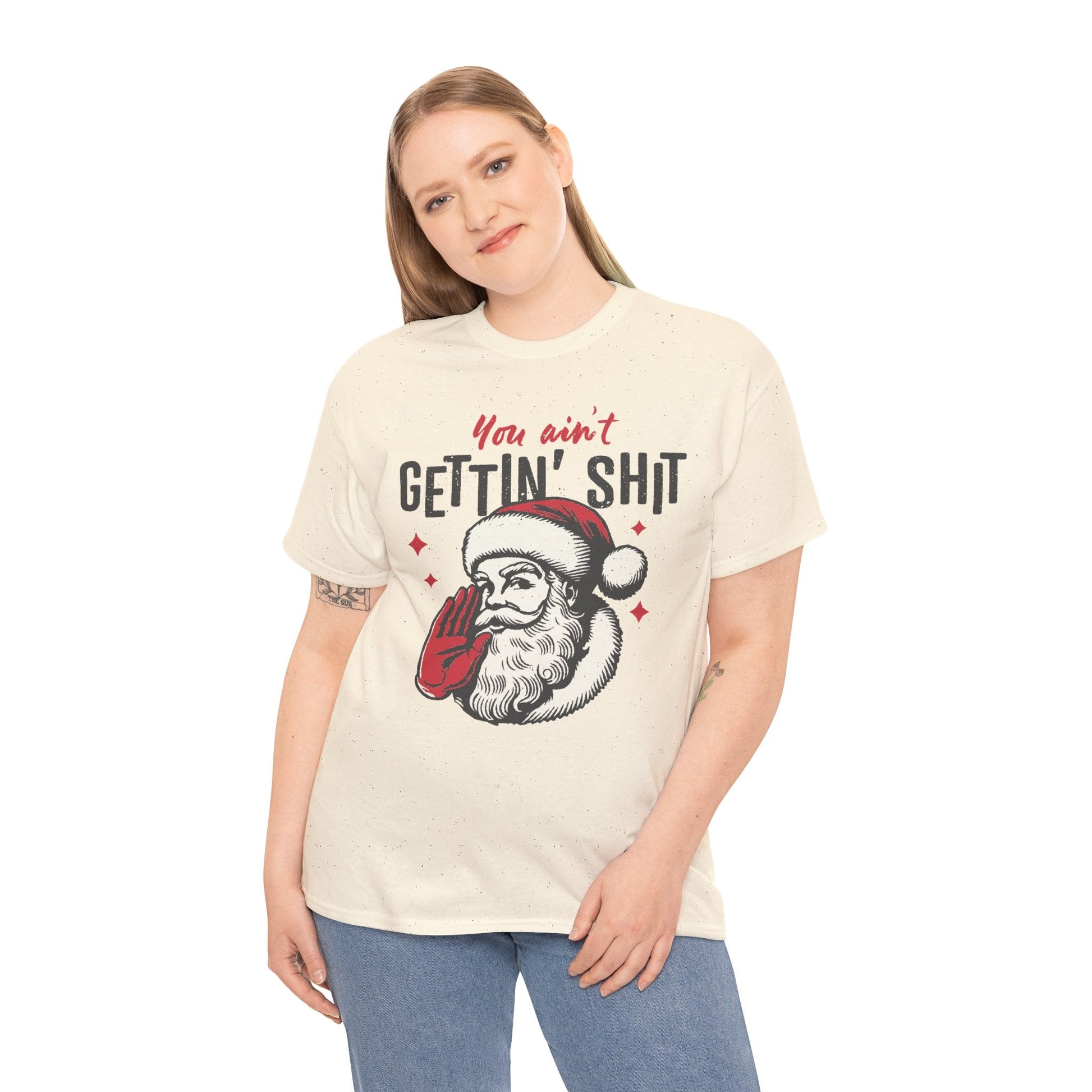You Ain’t Getting Sh*t Santa Claus Funny T-Shirt – Vintage Christmas Humor Tee - Stonk Shark Co.