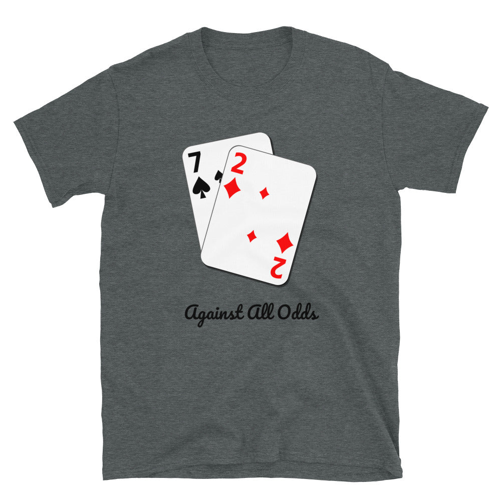 Against All Odds 7 2 La peor mano de póquer de otro palo