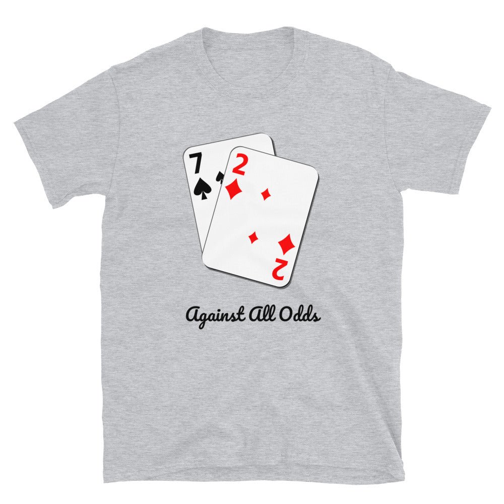 Against All Odds 7 2 La peor mano de póquer de otro palo